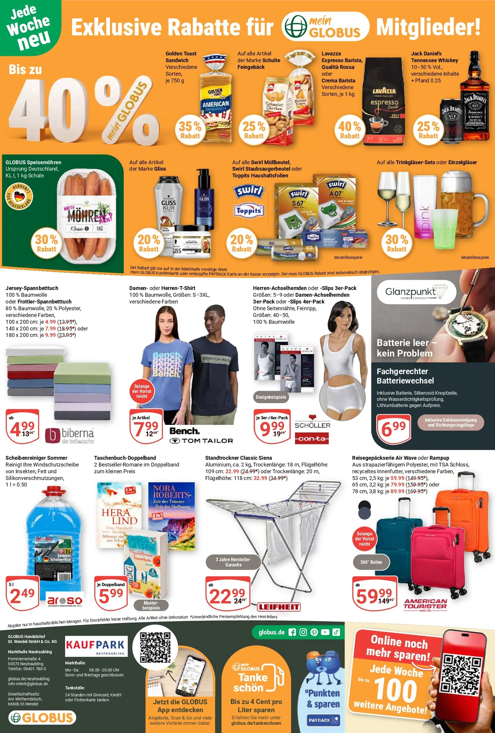 Globus Prospekt Neutraubling (ab 06.07.2026) » Angebote online | Seite: 24 | Produkte: Toast, Batterie, Whiskey, Telefon