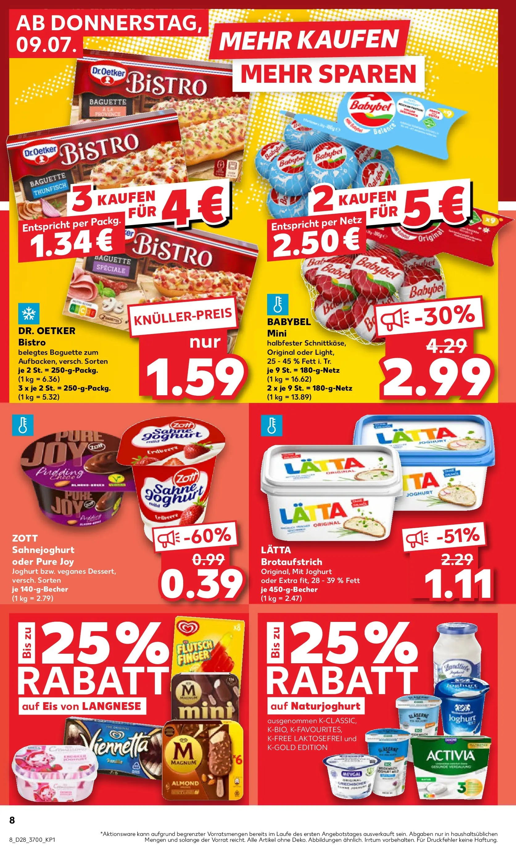 Prospekt Kaufland ab 09.07.2026 » Angebote Online zum Blättern | Seite: 8 | Produkte: Langnese, Baguette, Pudding, Babybel