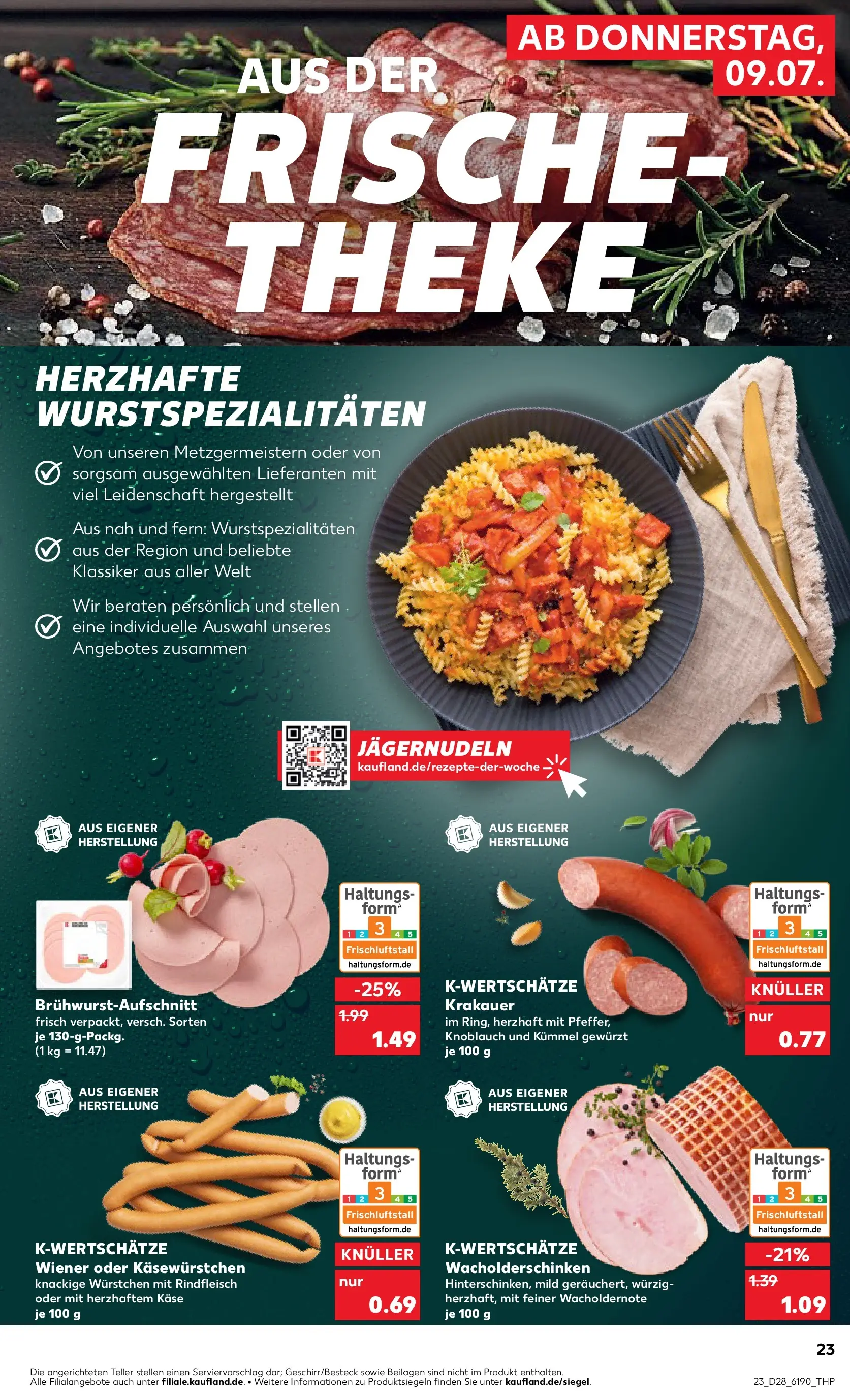 Prospekt Kaufland ab 06.07.2026 » Angebote Online zum Blättern | Seite: 32 | Produkte: Käse, Theke, Knoblauch, Rindfleisch