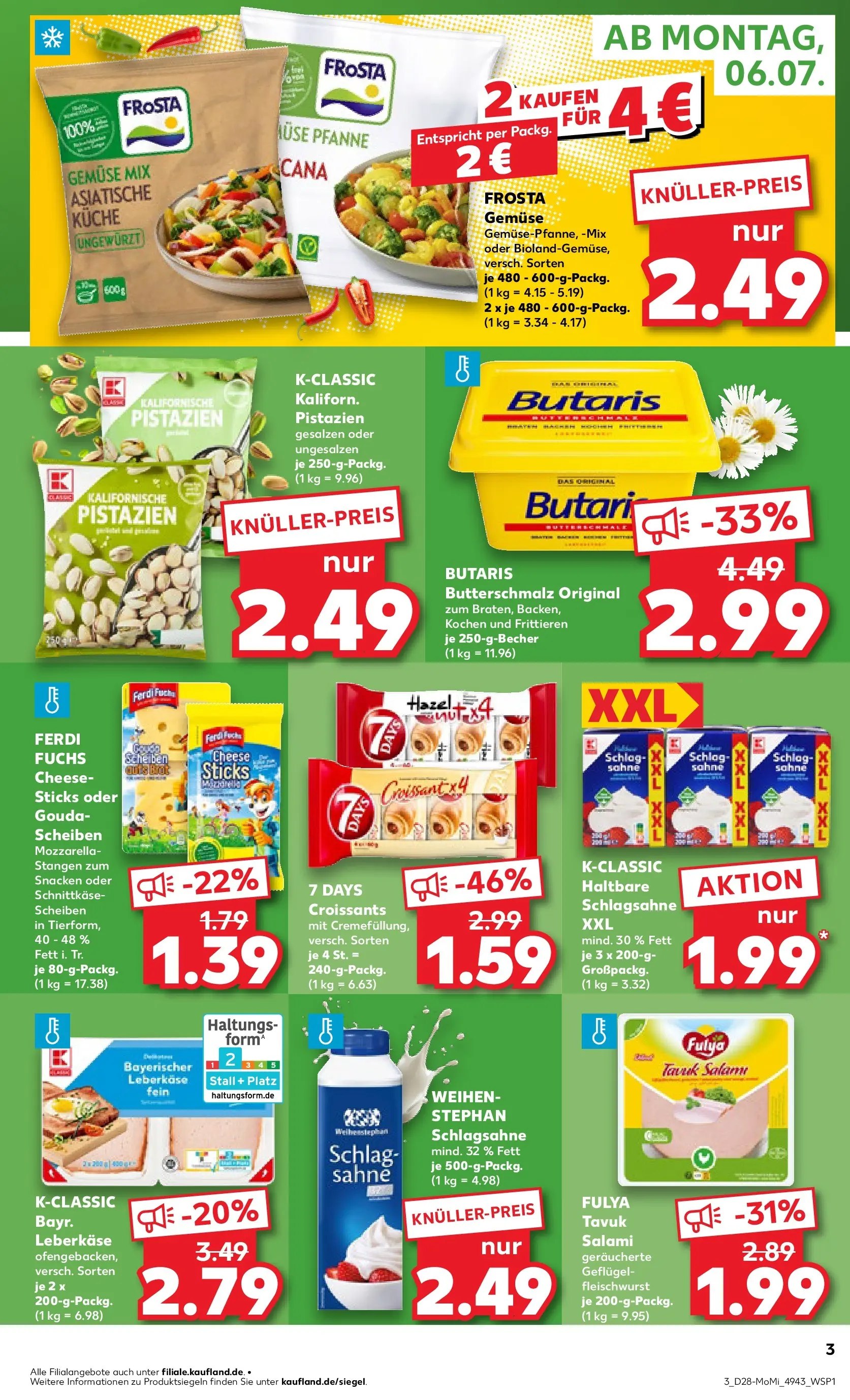 Prospekt Kaufland ab 06.07.2026 » Angebote Online zum Blättern | Seite: 3 | Produkte: Butterschmalz, Schlagsahne, Gouda, Sahne
