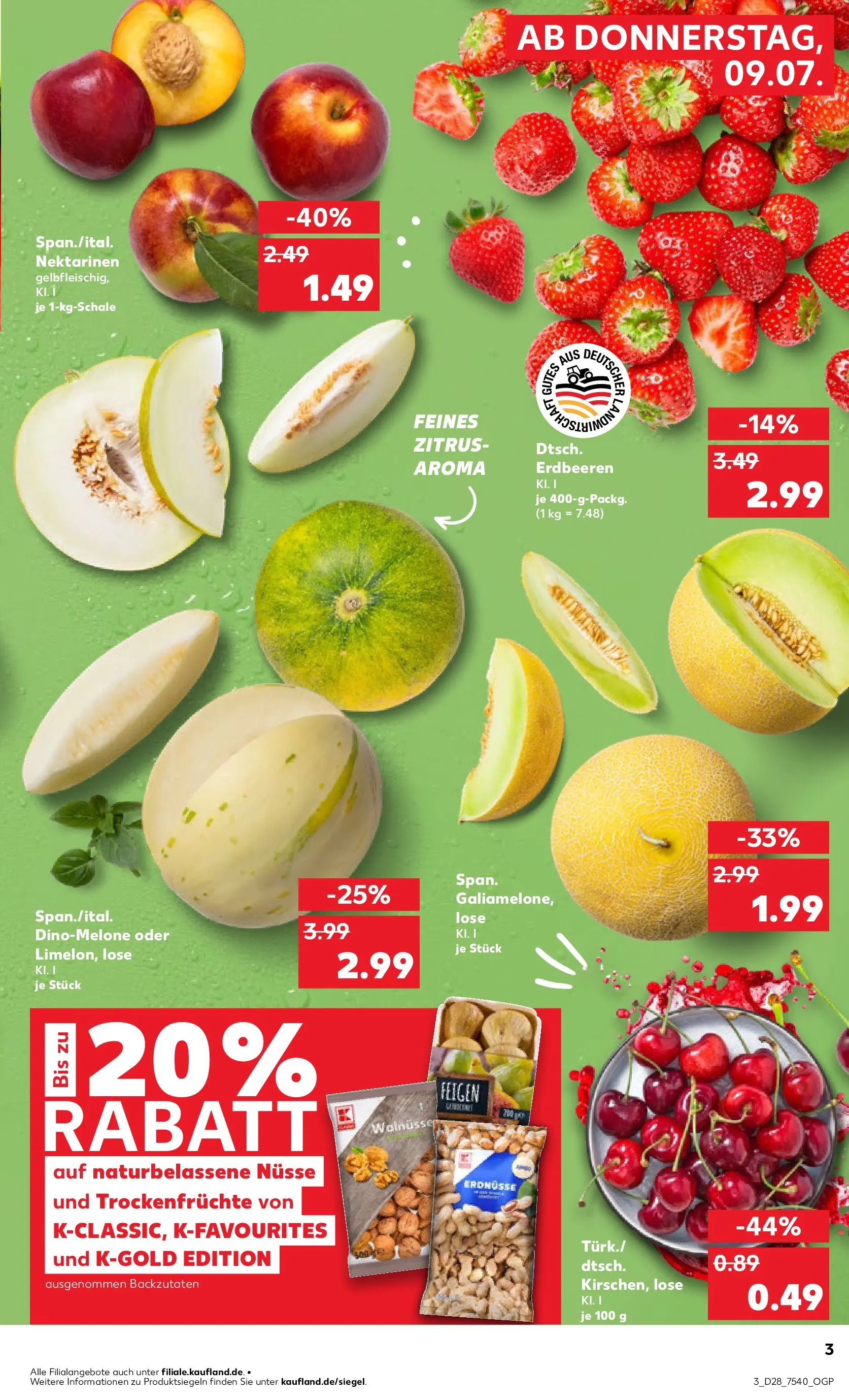 Prospekt Kaufland ab 06.07.2026 ยป Angebote und Werbung Online | Seite: 12 | Produkte: Erdnรผsse, Nektarinen, Erdbeeren, Nรผsse Prospekt Kaufland ab 06.07.2026 ยป Angebote Online zum Blรคttern | Seite: 12 | Produkte: Erdnรผsse, Nektarinen, Erdbeeren, Nรผsse