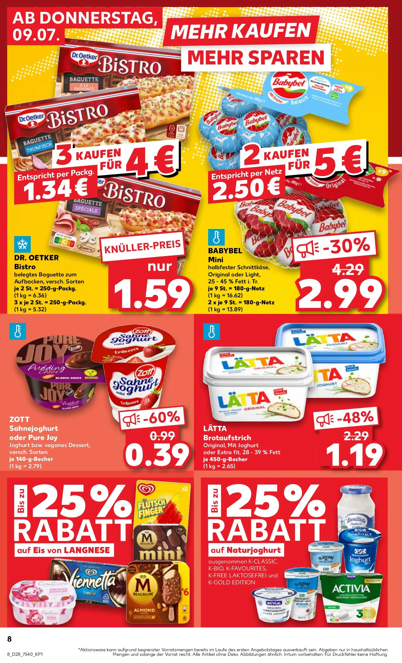 Prospekt Kaufland ab 06.07.2026 ยป Angebote und Werbung Online | Seite: 17 | Produkte: Langnese, Thunfisch, Lรคtta, Eis Prospekt Kaufland ab 06.07.2026 ยป Angebote Online zum Blรคttern | Seite: 17 | Produkte: Langnese, Thunfisch, Lรคtta, Eis