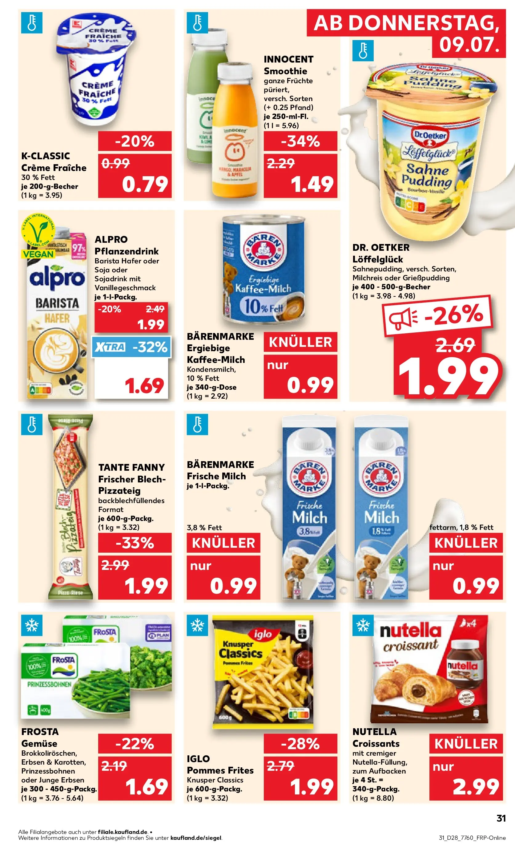 Prospekt Kaufland ab 06.07.2026 » Angebote Online zum Blättern | Seite: 40 | Produkte: Pommes frites, Nutella, Alpro, Gemüse