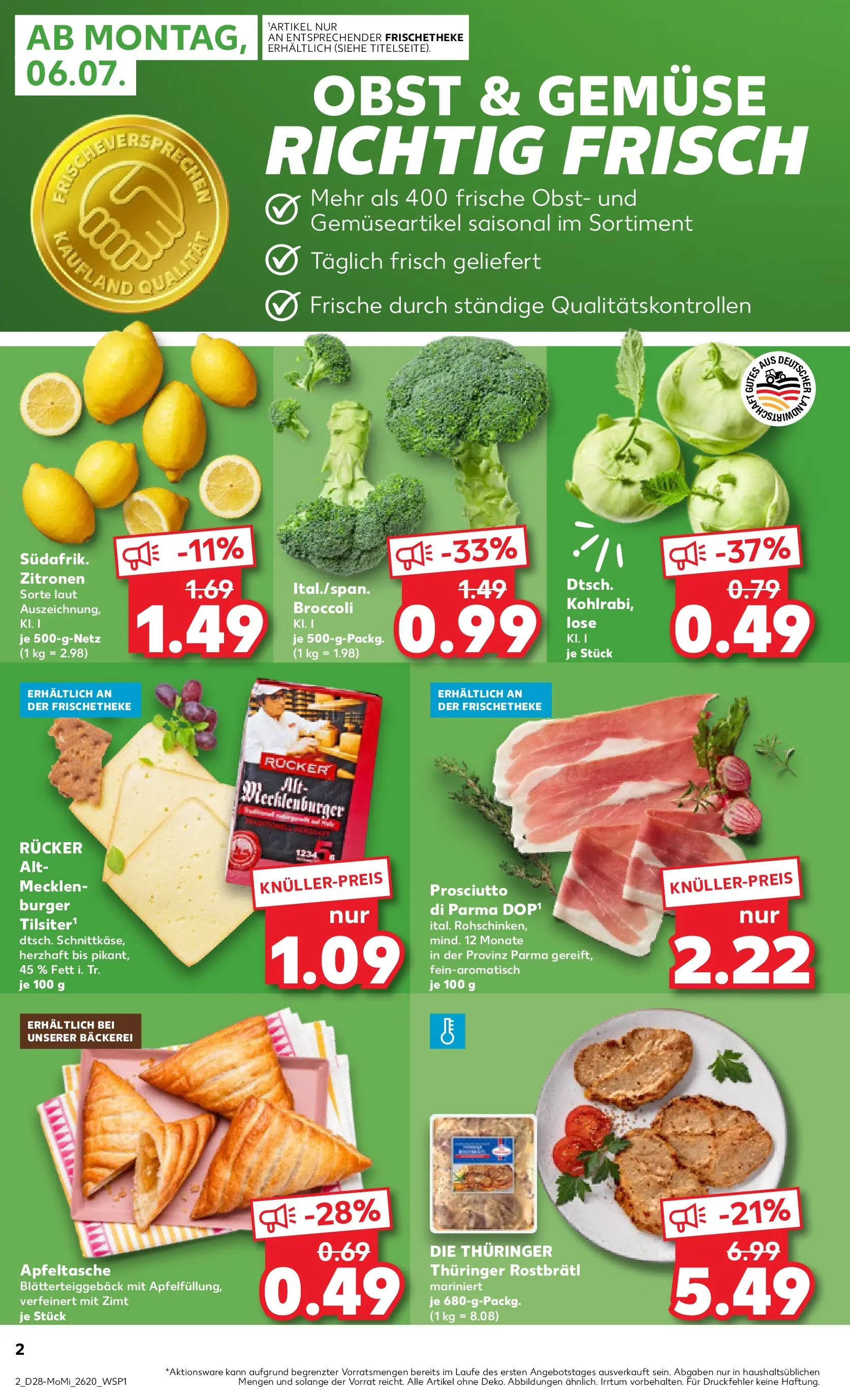 Prospekt Kaufland ab 06.07.2026 ยป Angebote und Werbung Online | Seite: 2 | Produkte: Bรคckerei, Burger, Gemรผse, Obst Prospekt Kaufland ab 06.07.2026 ยป Angebote Online zum Blรคttern | Seite: 2 | Produkte: Bรคckerei, Burger, Gemรผse, Obst