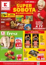Kaufland Super Sobota ważna do 4.07 Kaufland &ndash; dnia %validAT%