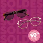 &Eacute;couter Voir Jusqu'&agrave; -50% sur nos montures optiques et solaires - au 21.07.2026