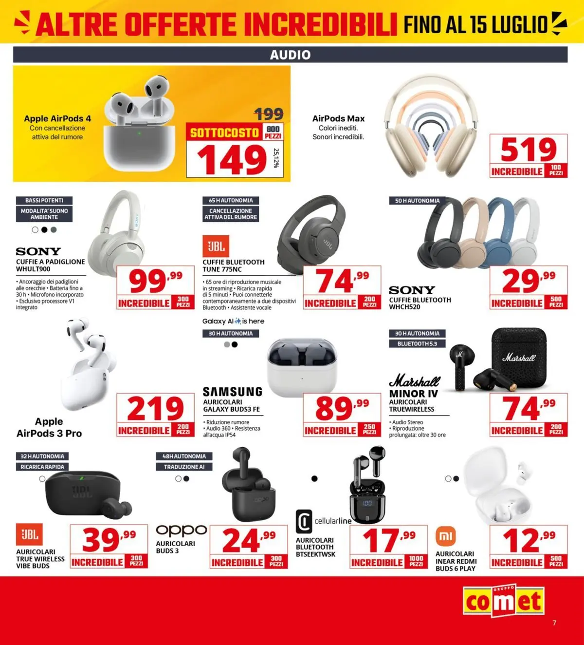 Nuovo Comet - Sottocosto dal 03/07/2026 > offerte anteprima 🛍️ | Pagina: 7 | Prodotti: Auricolari, Audio, Airpods, Samsung