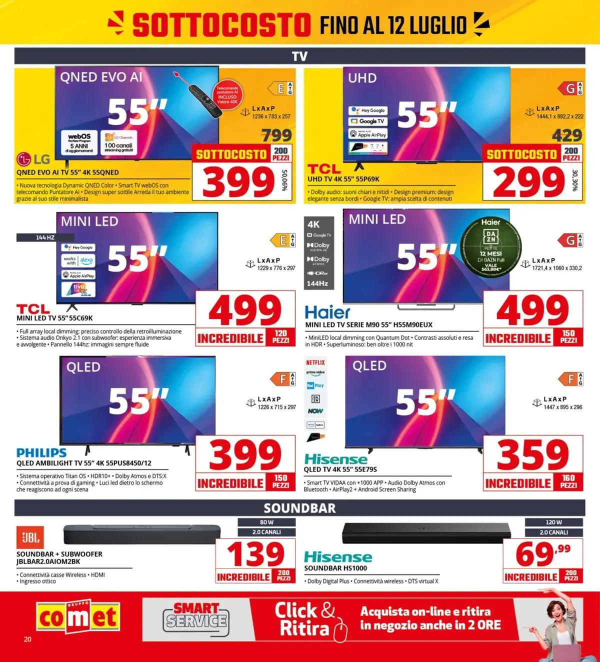 Nuovo Comet - Sottocosto dal 03/07/2026 > offerte anteprima 🛍️ | Pagina: 20 | Prodotti: Schermo, Telecomando, smart TV, TV