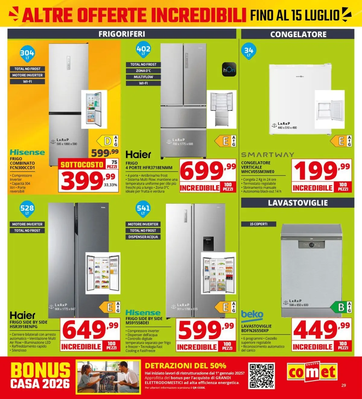 Nuovo Comet - Sottocosto dal 03/07/2026 > offerte anteprima 🛍️ | Pagina: 29 | Prodotti: Compressore, Acqua, Frutta, Congelatore