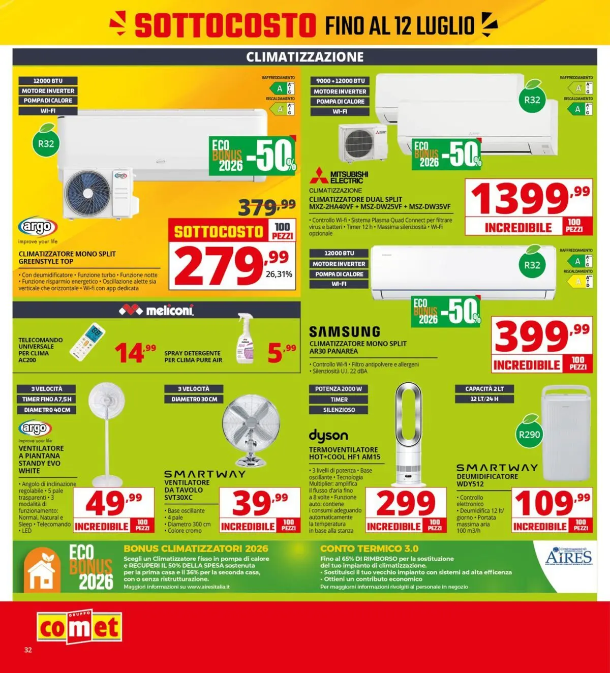 Nuovo Comet - Sottocosto dal 03/07/2026 > offerte anteprima 🛍️ | Pagina: 32 | Prodotti: Climatizzatore, Telecomando, Dyson, Tavolo