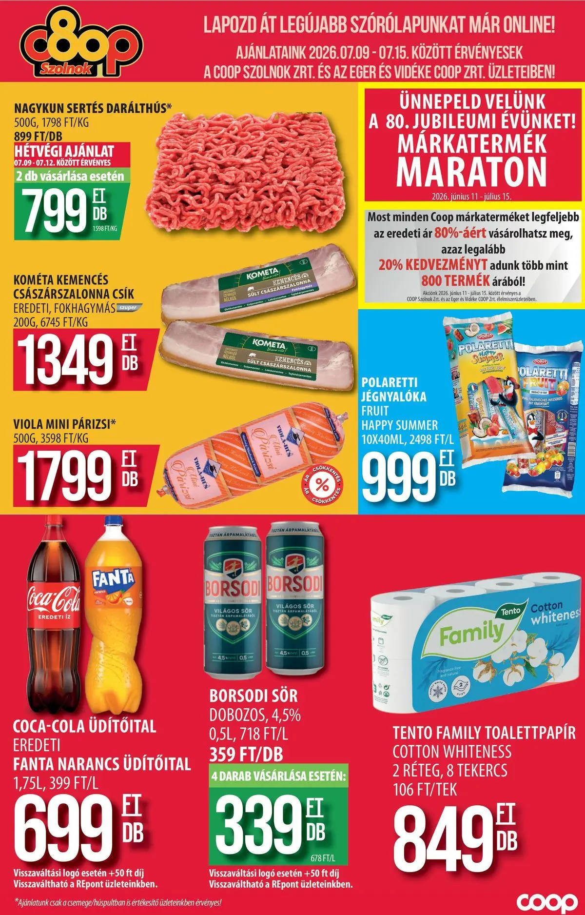 COOP Szolnok akciós újság Székesfehérvár - 2026.07.05. -tól/töl > akció, lapozható szórólap 🛍️ | Oldal: 1 | Termékek: Coca Cola, Császárszalonna, Narancs, Suva svinjska pečenica