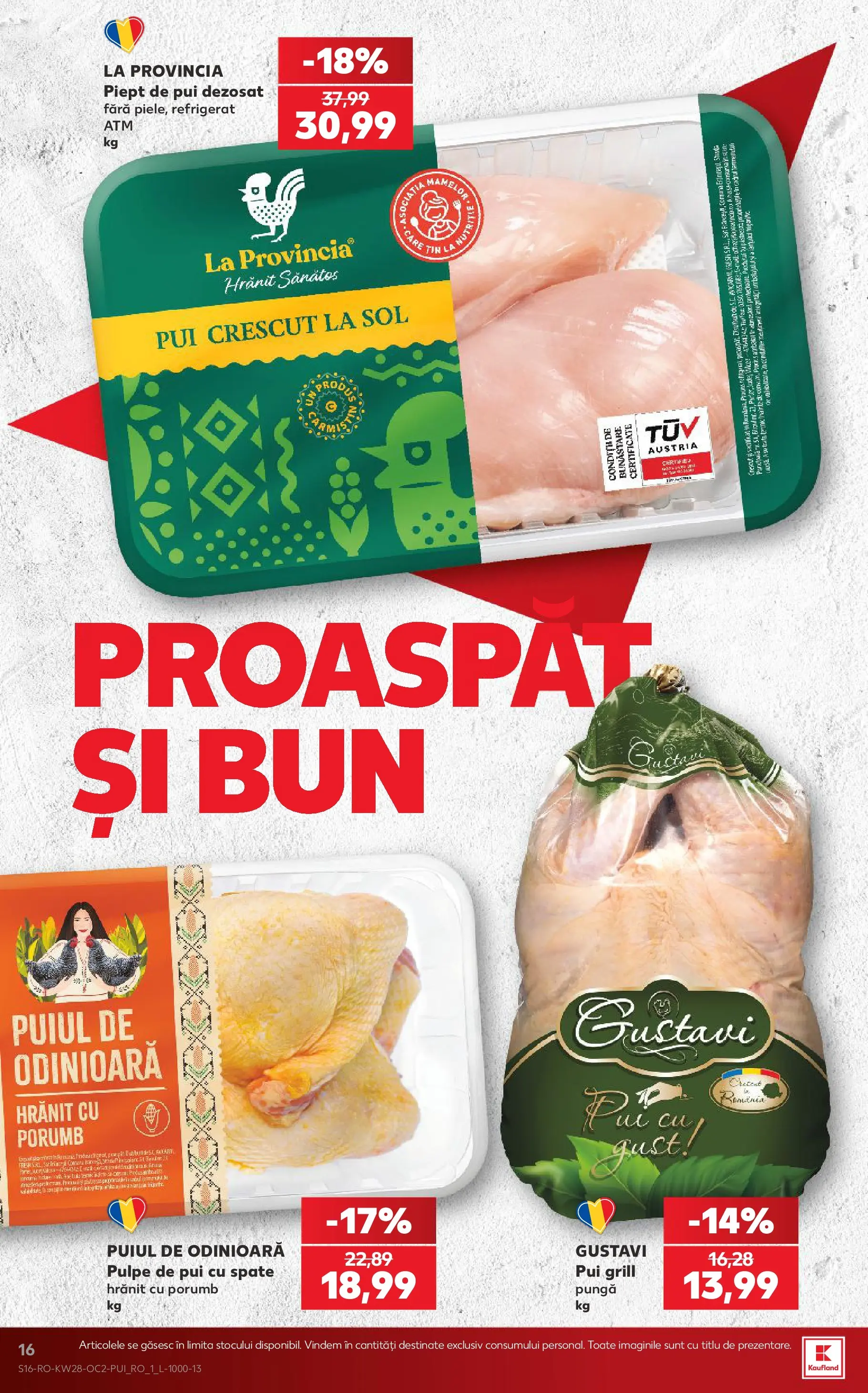 Kaufland Slatina 08.07.2026 - Revista si Oferta | Pagină: 16 | Produse: Pungă, Grill, Hacıyatmaz Kedi Oyuncağı, Porumb