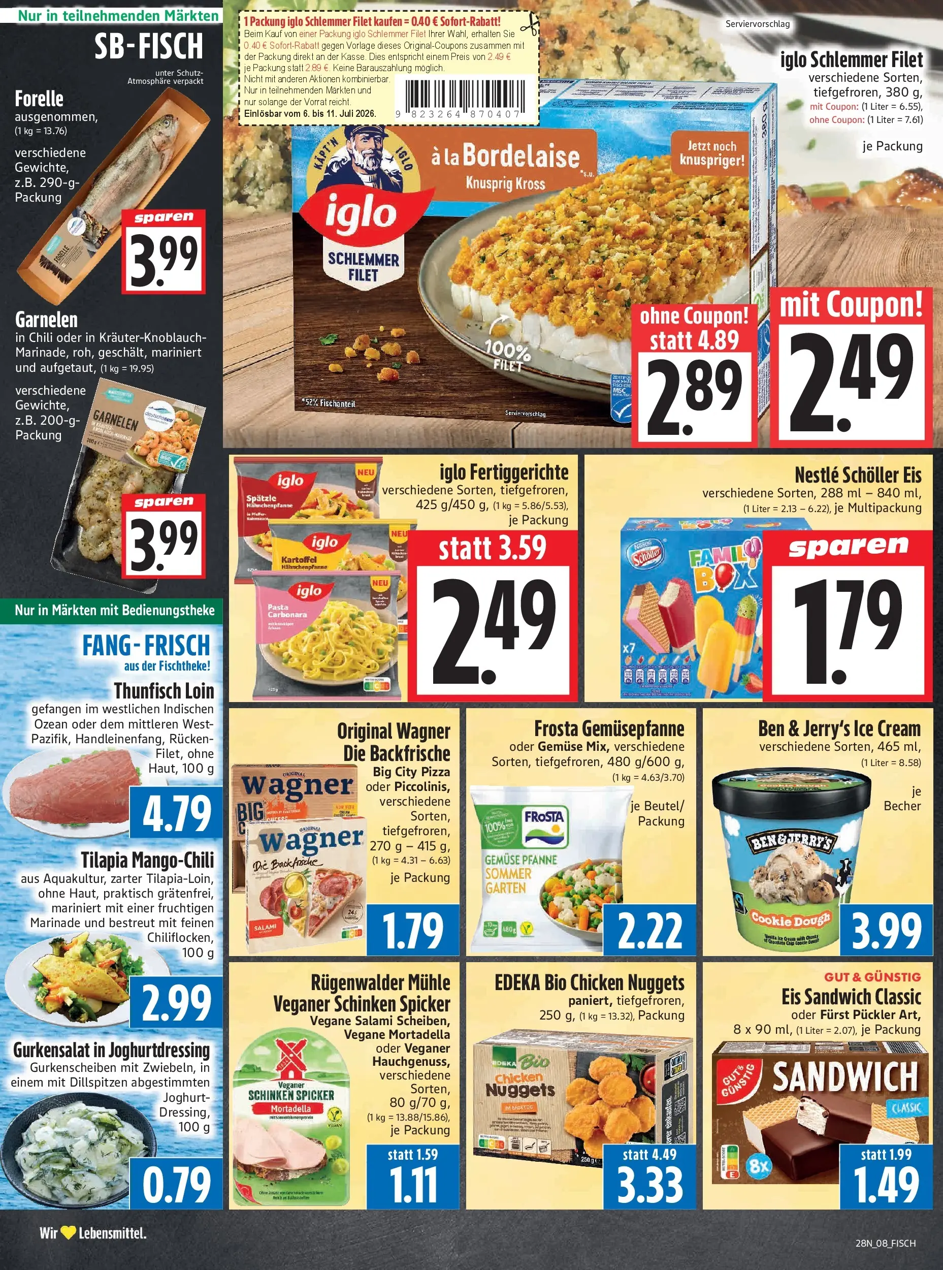 Angebote - Edeka Hahner: Wochenangebote (ab 05.07.2026) zum Blättern | Seite: 10 | Produkte: Iglo, Frosta, Chili, Pasta