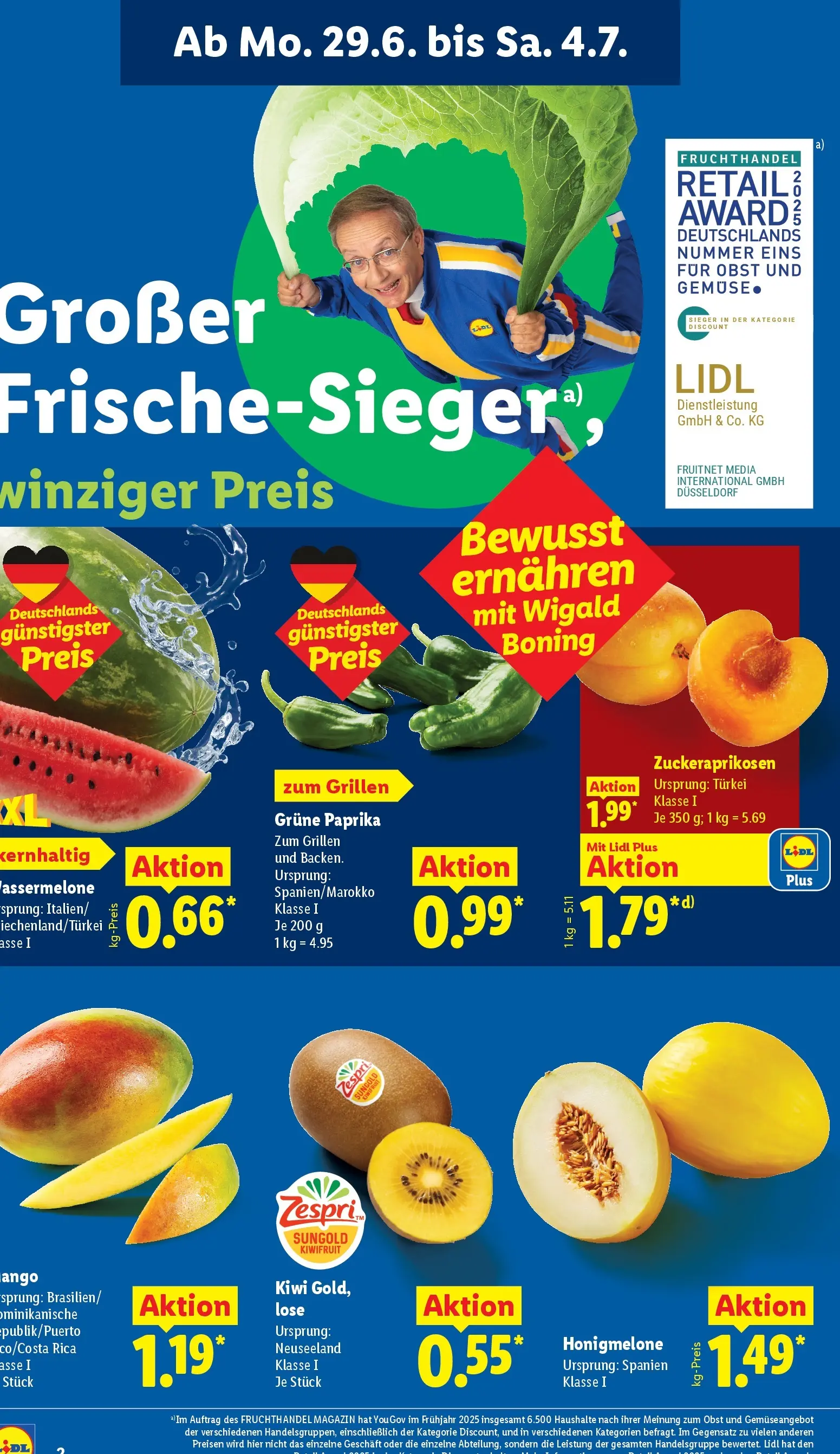 Lidl Prospekt Villingen-schwenningen (ab 29.06.2026) ยป Angebote online | Seite: 12 | Produkte: Honigmelone, Paprika, Wassermelone, Kiwi Lidl Prospekt Villingen-schwenningen (ab 29.06.2026) zum Blรคttern ยป Angebote | Seite: 12 | Produkte: Honigmelone, Paprika, Wassermelone, Kiwi
