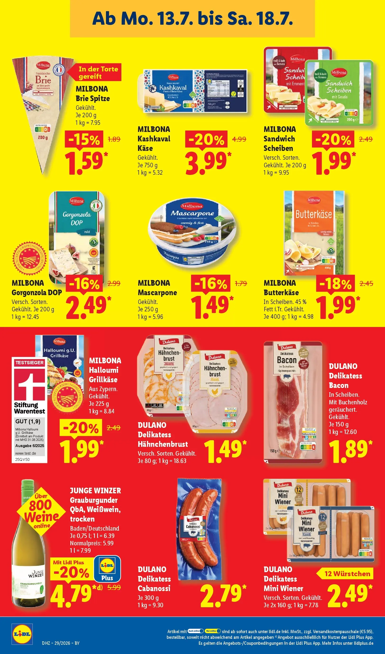 Lidl Prospekt Hof-innenstadt (ab 13.07.2026) ยป Angebote online | Seite: 16 | Produkte: Kรคse, Mascarpone, Gouda, Hahnchenbrust Lidl Prospekt Hof-innenstadt (ab 13.07.2026) zum Blรคttern ยป Angebote | Seite: 16 | Produkte: Kรคse, Mascarpone, Gouda, Hahnchenbrust