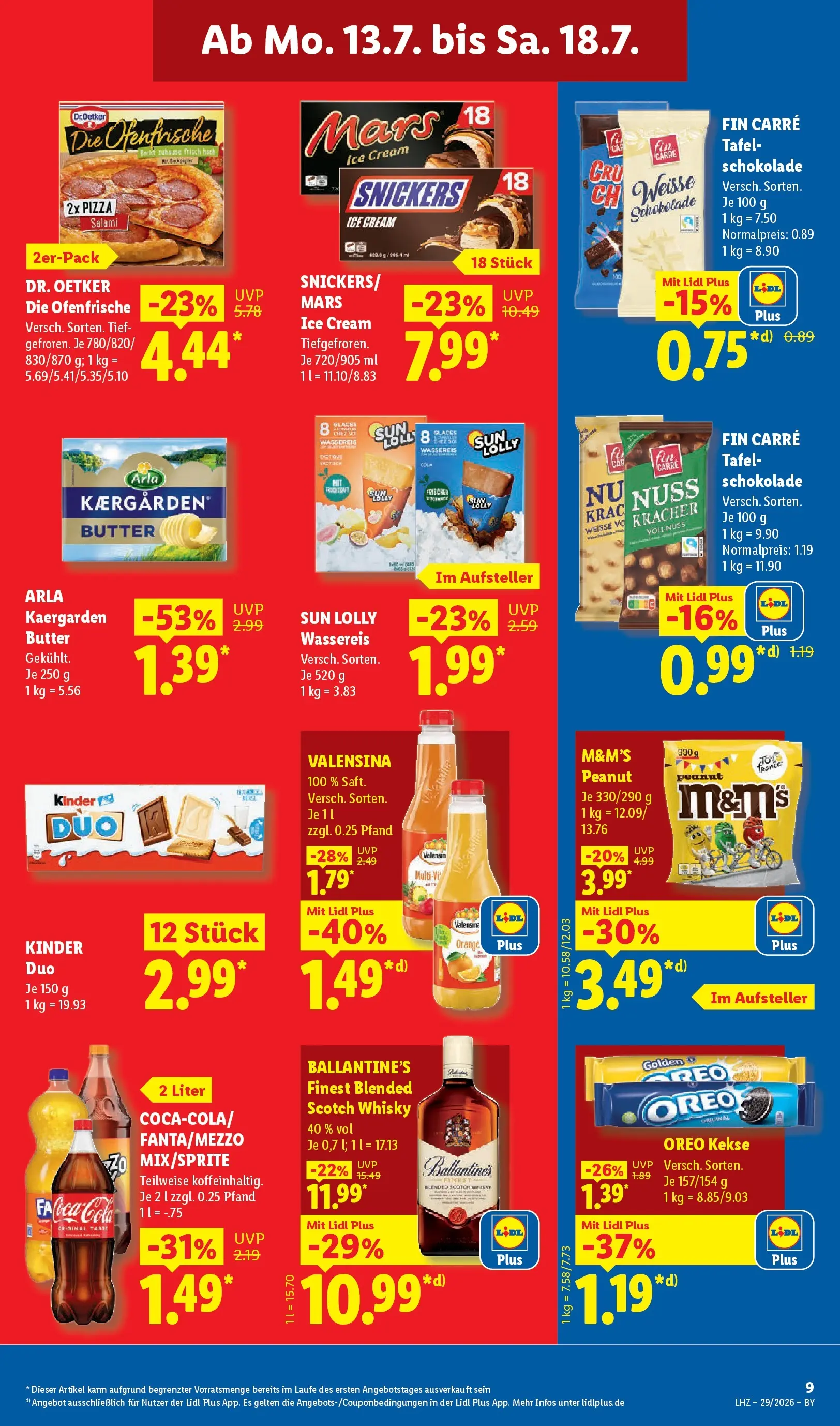 Lidl Prospekt Hof-innenstadt (ab 13.07.2026) ยป Angebote online | Seite: 19 | Produkte: Butter, Snickers, Mars, Saft Lidl Prospekt Hof-innenstadt (ab 13.07.2026) zum Blรคttern ยป Angebote | Seite: 19 | Produkte: Butter, Snickers, Mars, Saft