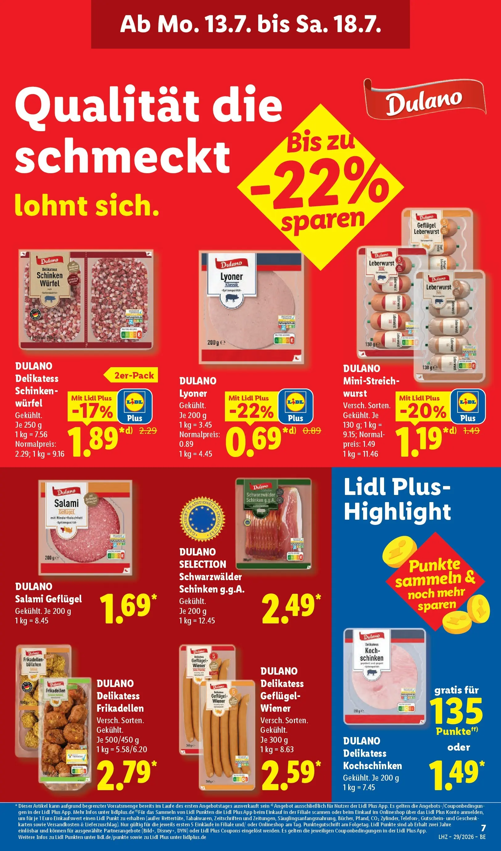 Lidl Prospekt Mahlow (ab 13.07.2026) ยป Angebote online | Seite: 15 | Produkte: Wurst, Salami, Schinken Lidl Prospekt Mahlow (ab 13.07.2026) zum Blรคttern ยป Angebote | Seite: 15 | Produkte: Wurst, Salami, Schinken