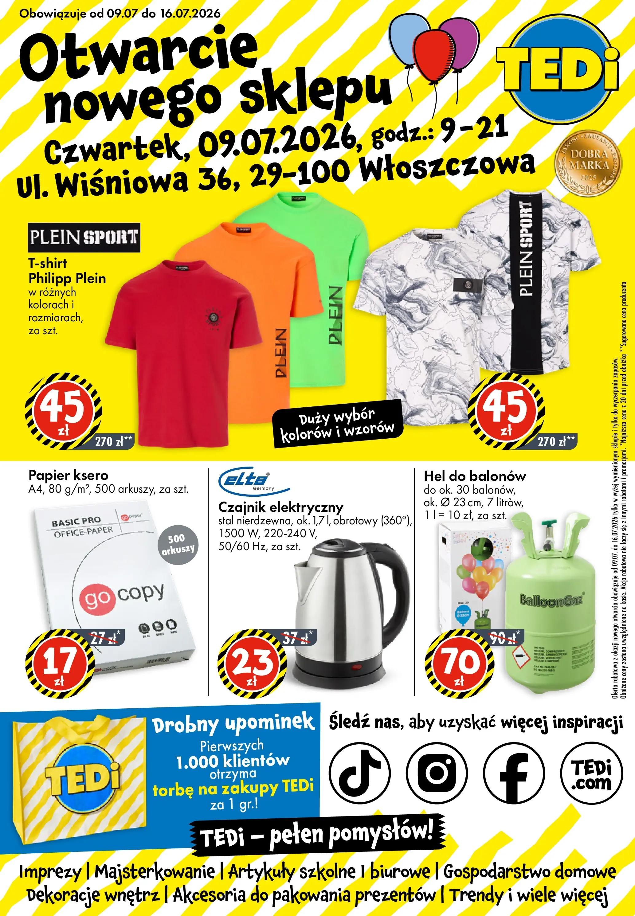 TEDi gazetka - Włoszczowa od (09.07.2026 - 16.07.2026) | Strona: 1 | Produkty: Śledź, Czajnik, Artykuły szkolne, Papier ksero