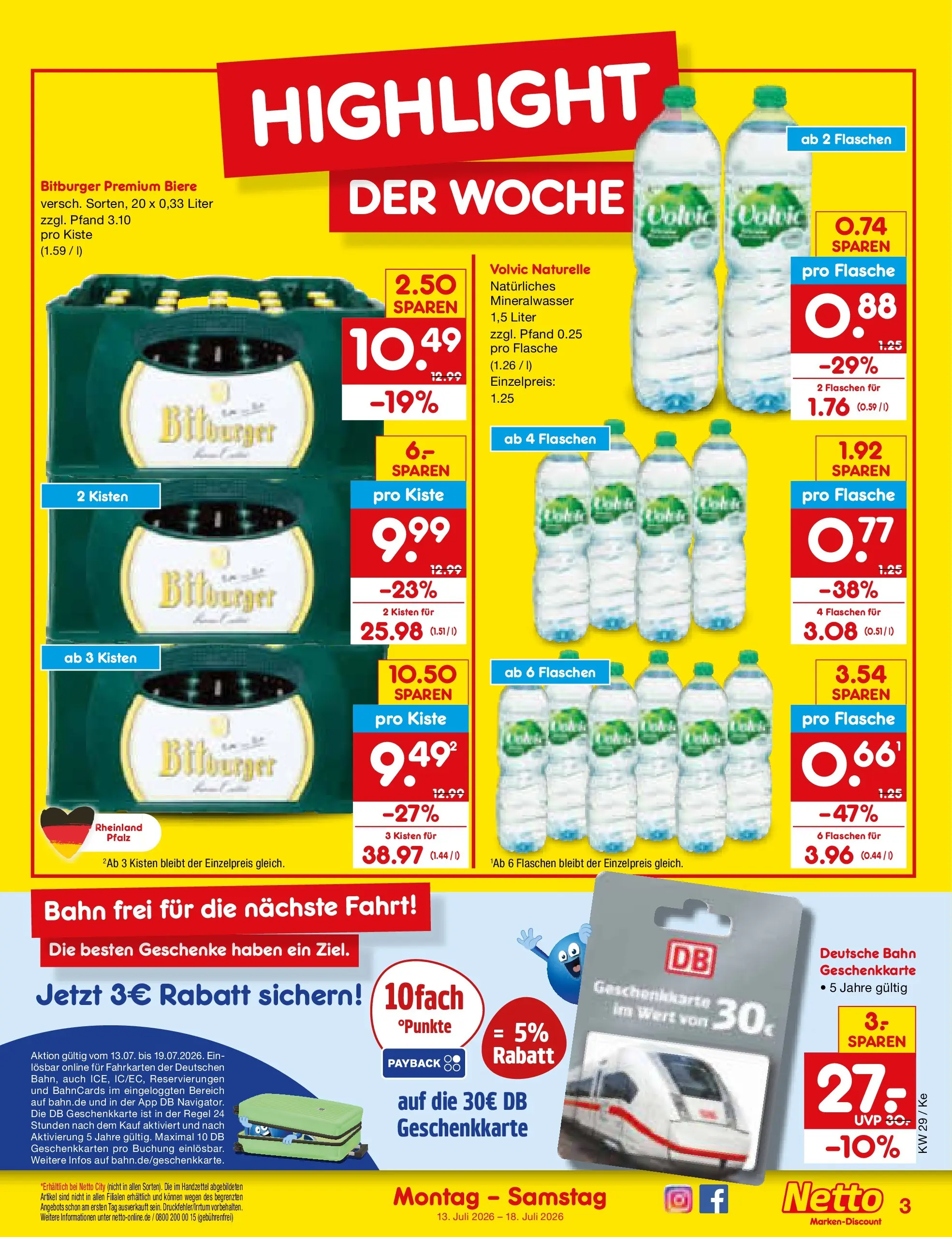 Netto Marken-Discount Prospekt Koblenz (ab 13.07.2026) ยป Angebote | Seite: 3 | Produkte: Bitburger, Mineralwasser, Volvic Netto Marken-Discount Prospekt Koblenz (ab 13.07.2026) ยป Angebote | Seite: 3 | Produkte: Bitburger, Mineralwasser, Volvic