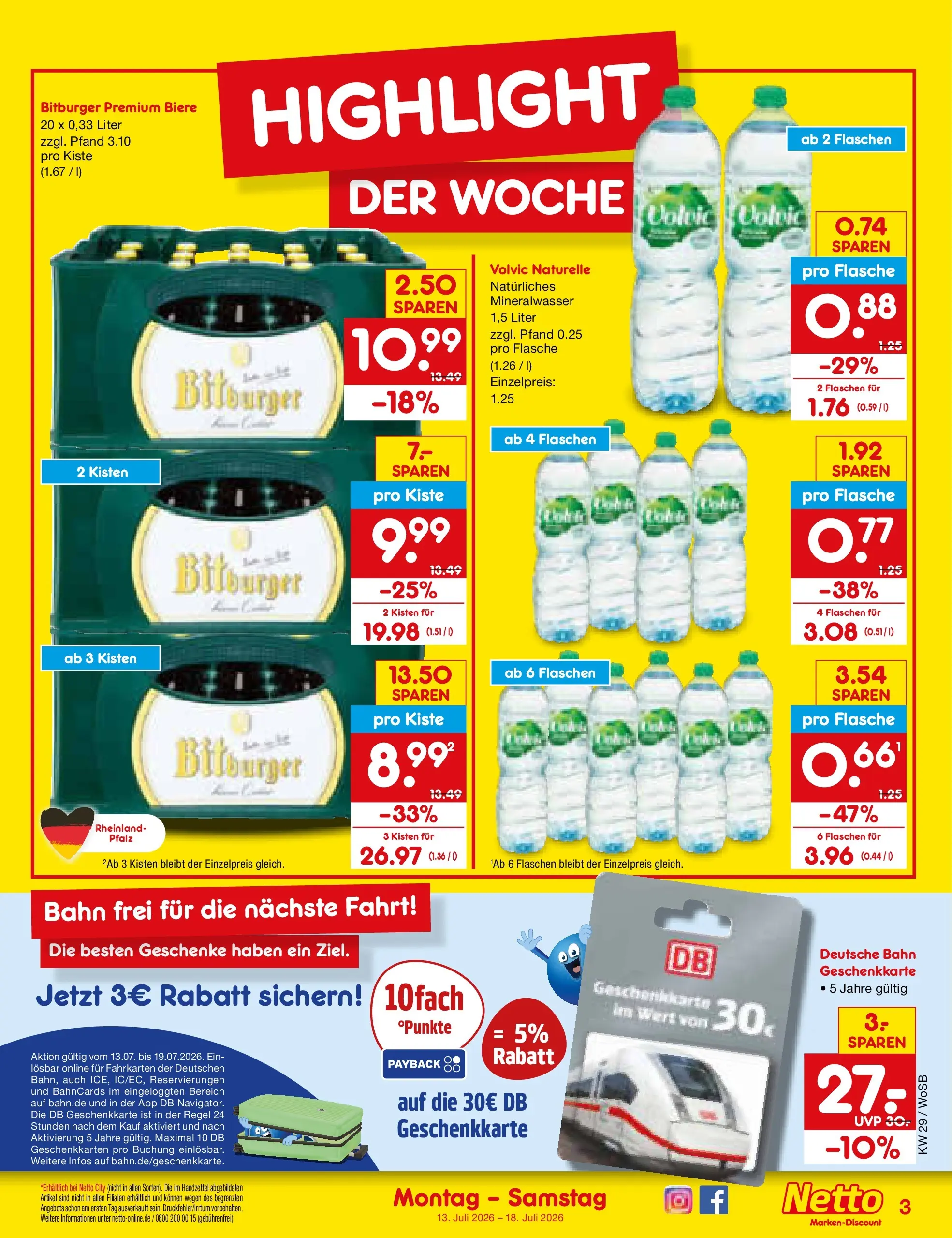 Netto Marken-Discount Prospekt Ludwigshafen-Edigheim (ab 13.07.2026) ยป Angebote | Seite: 3 | Produkte: Bitburger, Mineralwasser, Volvic Netto Marken-Discount Prospekt Ludwigshafen-Edigheim (ab 13.07.2026) ยป Angebote | Seite: 3 | Produkte: Bitburger, Mineralwasser, Volvic
