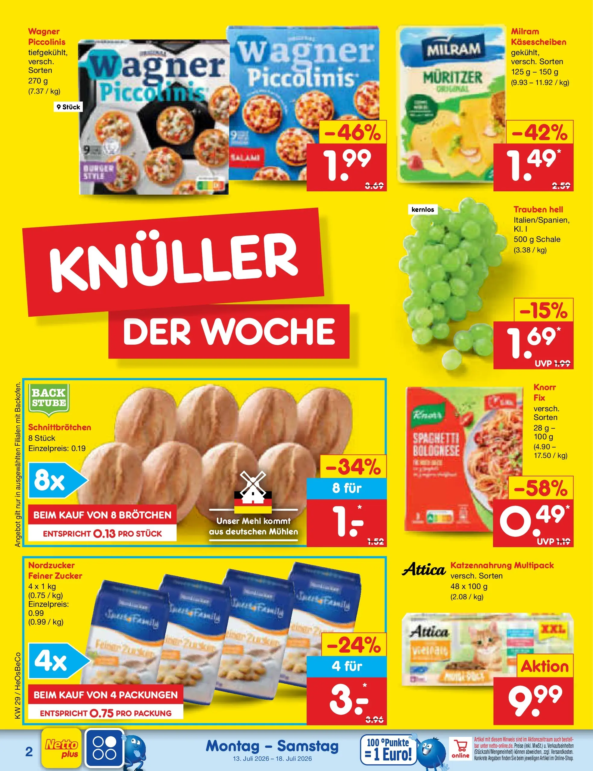 Netto Marken-Discount Prospekt Berlin-Prenzlauer Berg (ab 13.07.2026) » Angebote | Seite: 2 | Produkte: Mehl, Trauben, Zucker, Piccolinis
