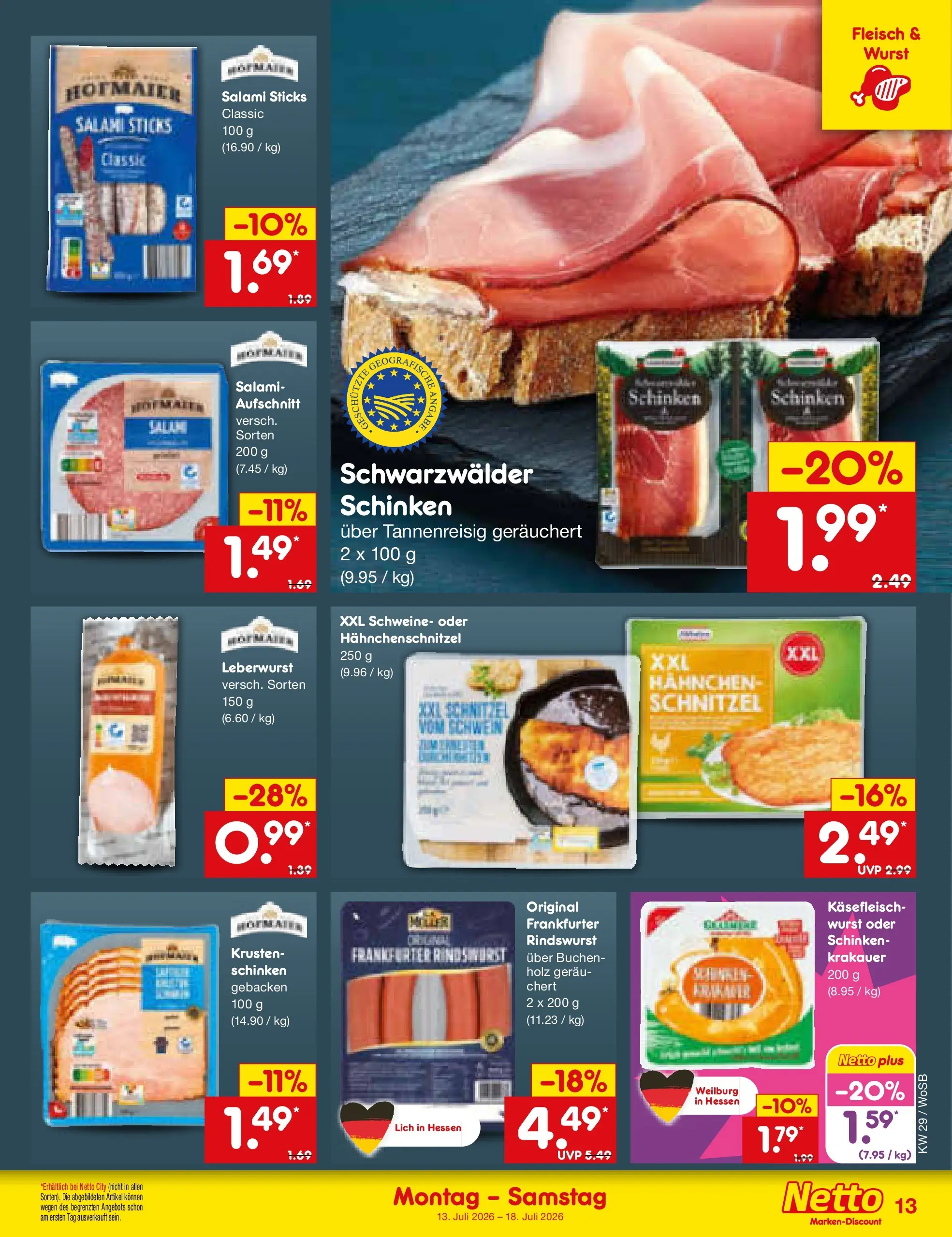 Netto Marken-Discount Prospekt Ludwigshafen-Edigheim (ab 13.07.2026) ยป Angebote | Seite: 15 | Produkte: Schnitzel, Salami, Schinken, Fleisch Netto Marken-Discount Prospekt Ludwigshafen-Edigheim (ab 13.07.2026) ยป Angebote | Seite: 15 | Produkte: Schnitzel, Salami, Schinken, Fleisch