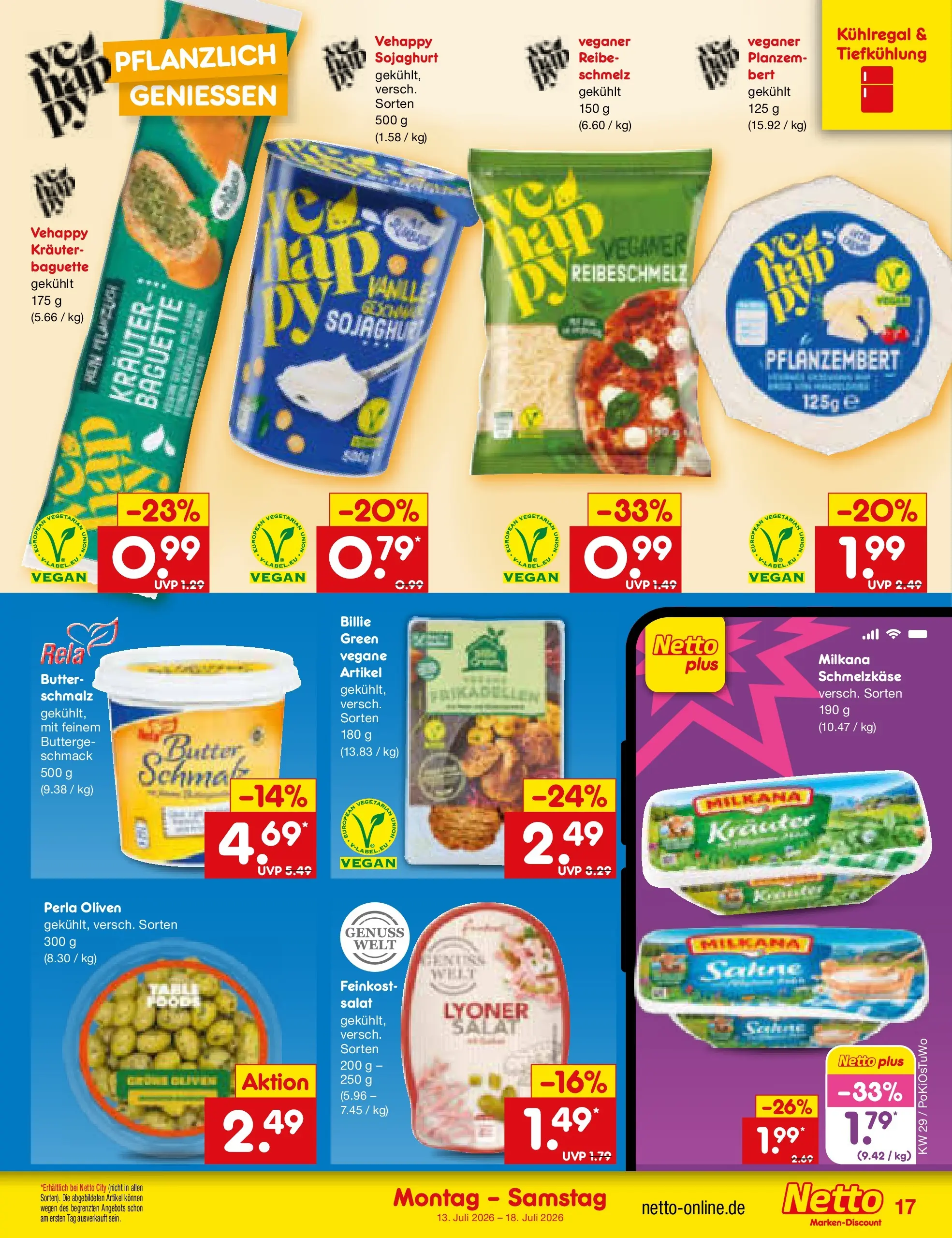 Netto Marken-Discount Prospekt Sindelfingen (ab 13.07.2026) ยป Angebote | Seite: 21 | Produkte: Butter, Milkana, Baguette, Salat Netto Marken-Discount Prospekt Sindelfingen (ab 13.07.2026) ยป Angebote | Seite: 21 | Produkte: Butter, Milkana, Baguette, Salat
