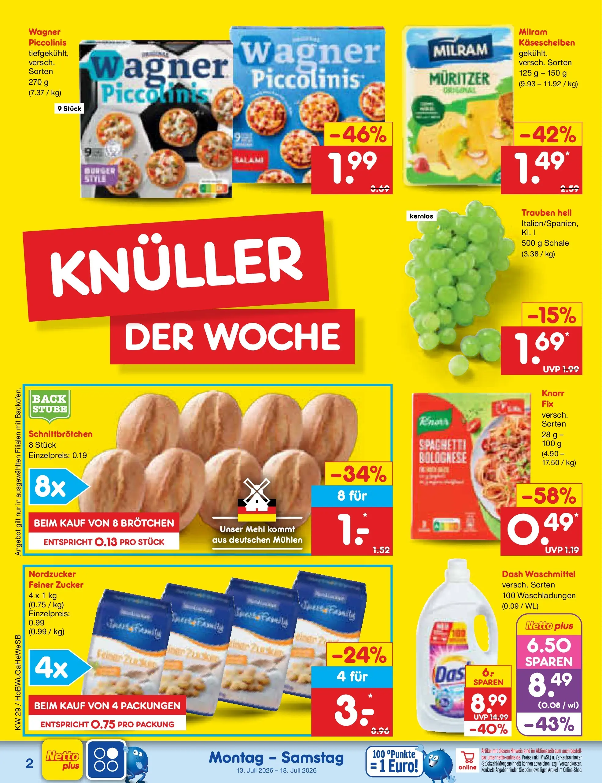 Netto Marken-Discount Prospekt Hannover (ab 13.07.2026) ยป Angebote | Seite: 2 | Produkte: Mehl, Trauben, Waschmittel, Zucker Netto Marken-Discount Prospekt Hannover (ab 13.07.2026) ยป Angebote | Seite: 2 | Produkte: Mehl, Trauben, Waschmittel, Zucker