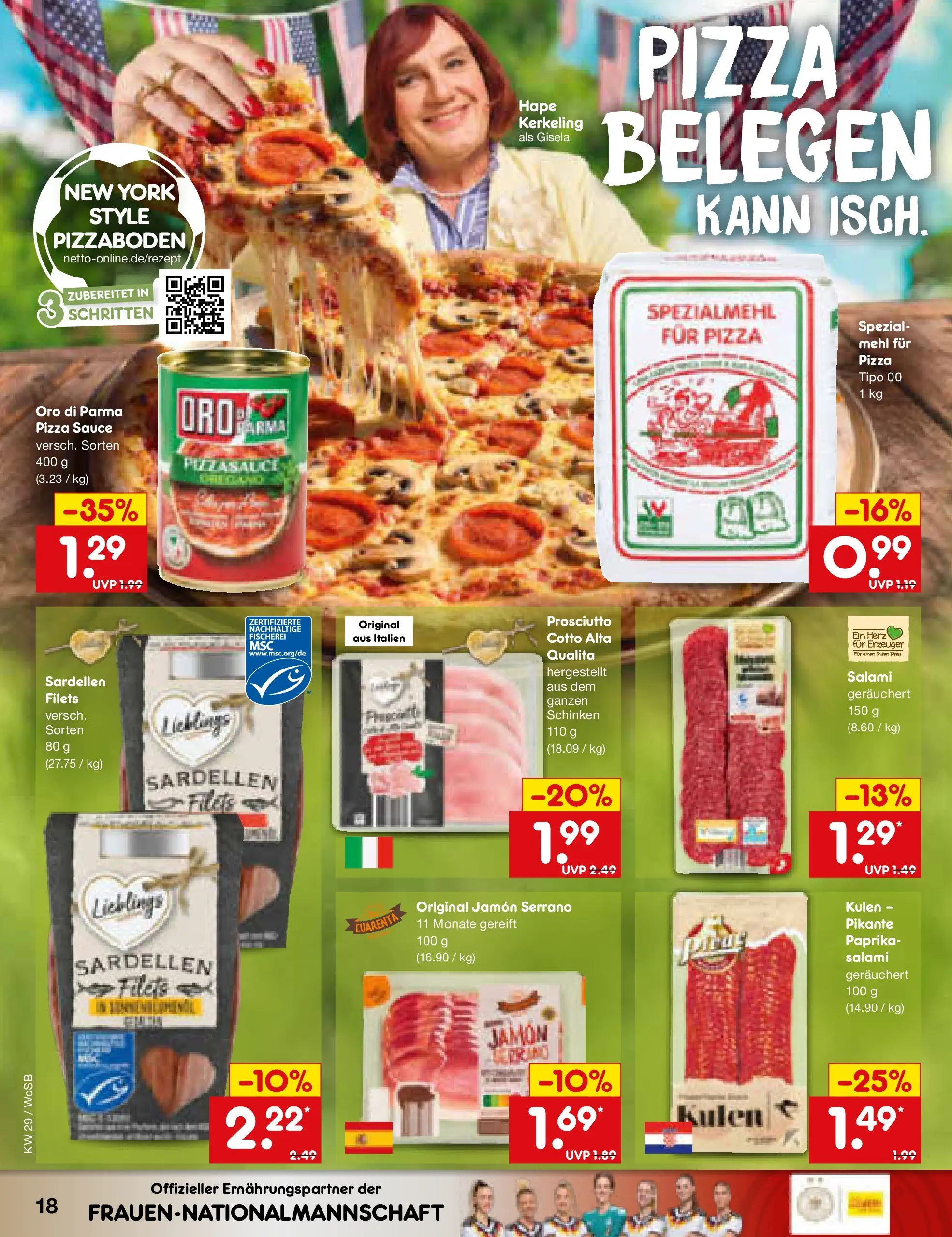 Netto Marken-Discount Prospekt Ludwigshafen-Edigheim (ab 13.07.2026) ยป Angebote | Seite: 24 | Produkte: Mehl, Salami, Schinken, Pizza Netto Marken-Discount Prospekt Ludwigshafen-Edigheim (ab 13.07.2026) ยป Angebote | Seite: 24 | Produkte: Mehl, Salami, Schinken, Pizza