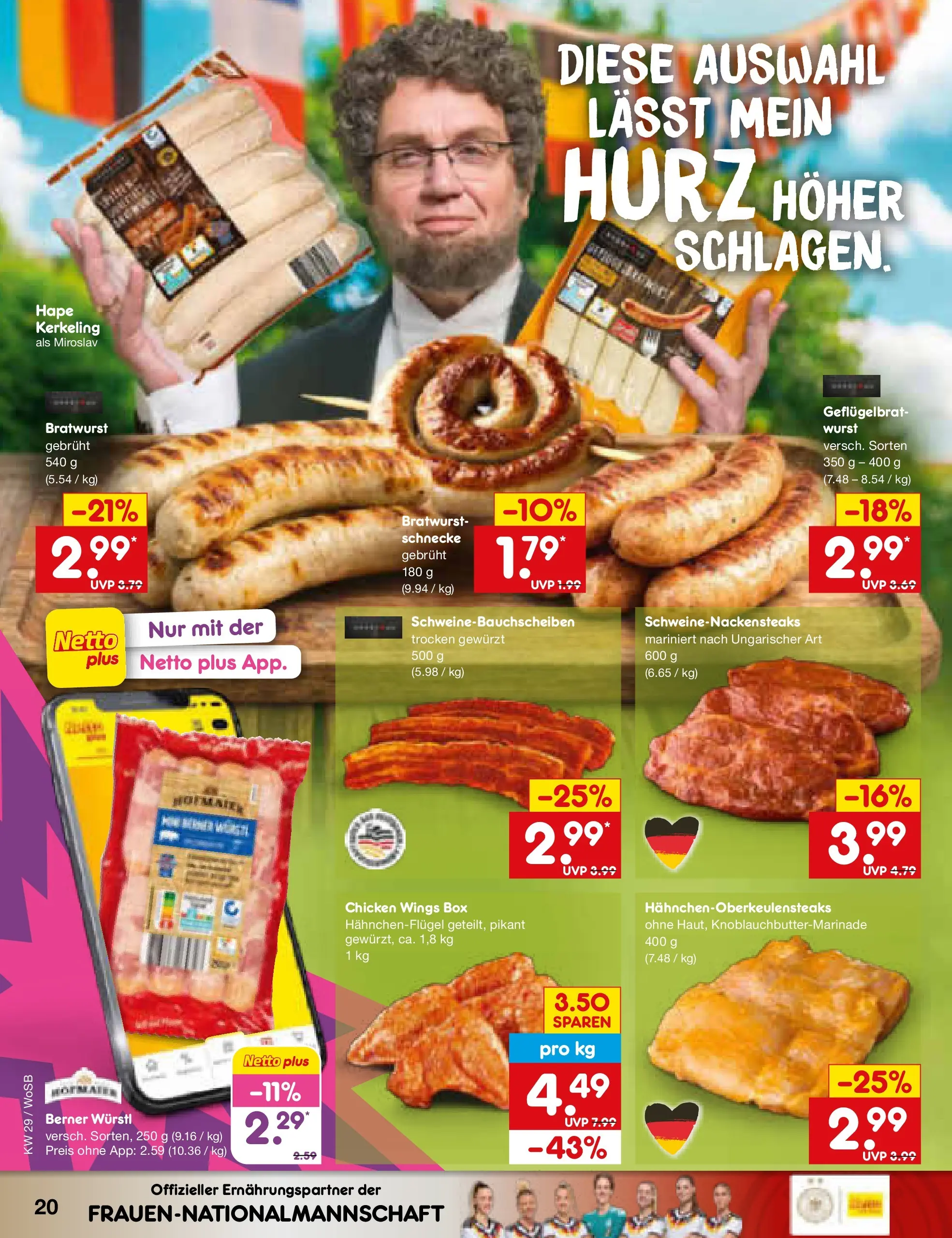 Netto Marken-Discount Prospekt Ludwigshafen-Edigheim (ab 13.07.2026) ยป Angebote | Seite: 28 | Produkte: Box, Wรผrstl, Bratwurst, Wurst Netto Marken-Discount Prospekt Ludwigshafen-Edigheim (ab 13.07.2026) ยป Angebote | Seite: 28 | Produkte: Box, Wรผrstl, Bratwurst, Wurst