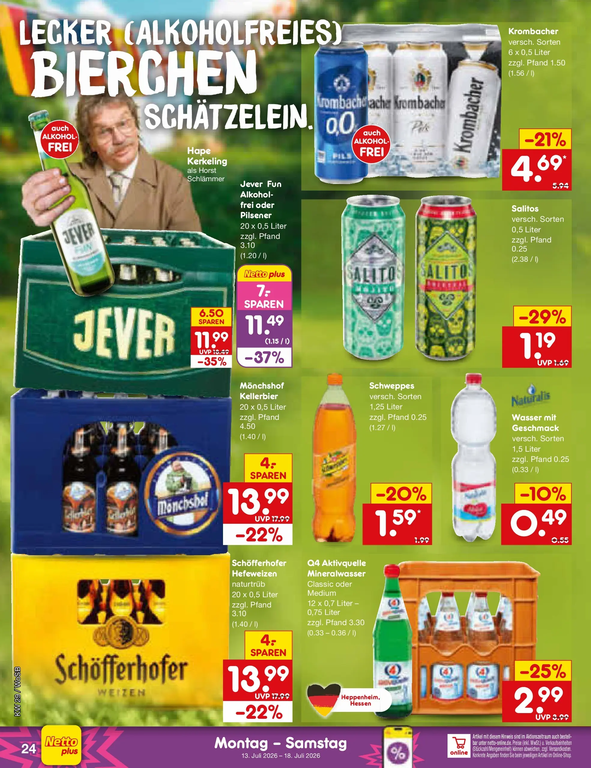 Netto Marken-Discount Prospekt Ludwigshafen-Edigheim (ab 13.07.2026) ยป Angebote | Seite: 32 | Produkte: Monchshof, Schweppes, Jever, Krombacher Netto Marken-Discount Prospekt Ludwigshafen-Edigheim (ab 13.07.2026) ยป Angebote | Seite: 32 | Produkte: Monchshof, Schweppes, Jever, Krombacher