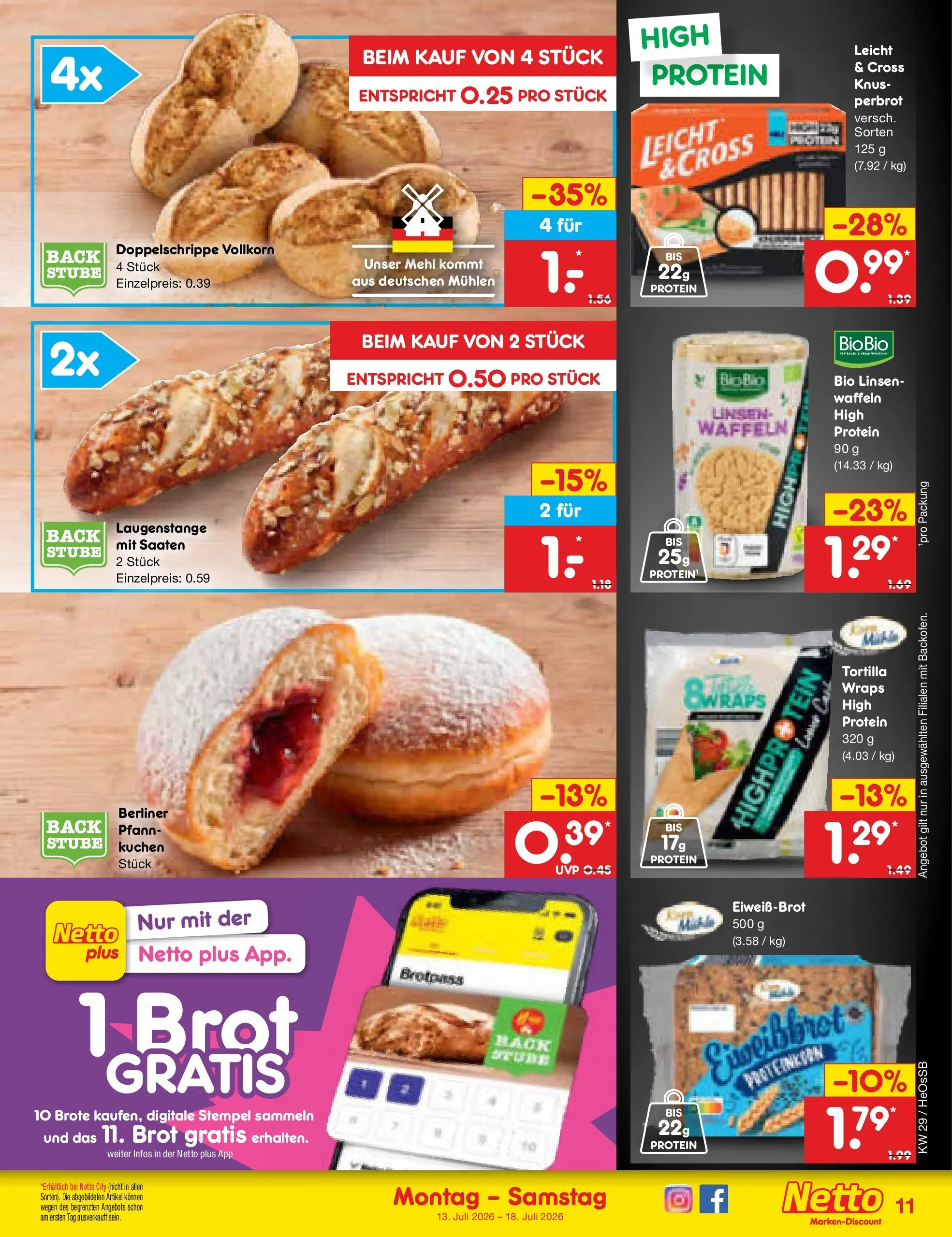 Netto Marken-Discount Prospekt Rostock (ab 13.07.2026) ยป Angebote | Seite: 11 | Produkte: Mehl, Waffeln, Brot, Kuchen Netto Marken-Discount Prospekt Rostock (ab 13.07.2026) ยป Angebote | Seite: 11 | Produkte: Mehl, Waffeln, Brot, Kuchen