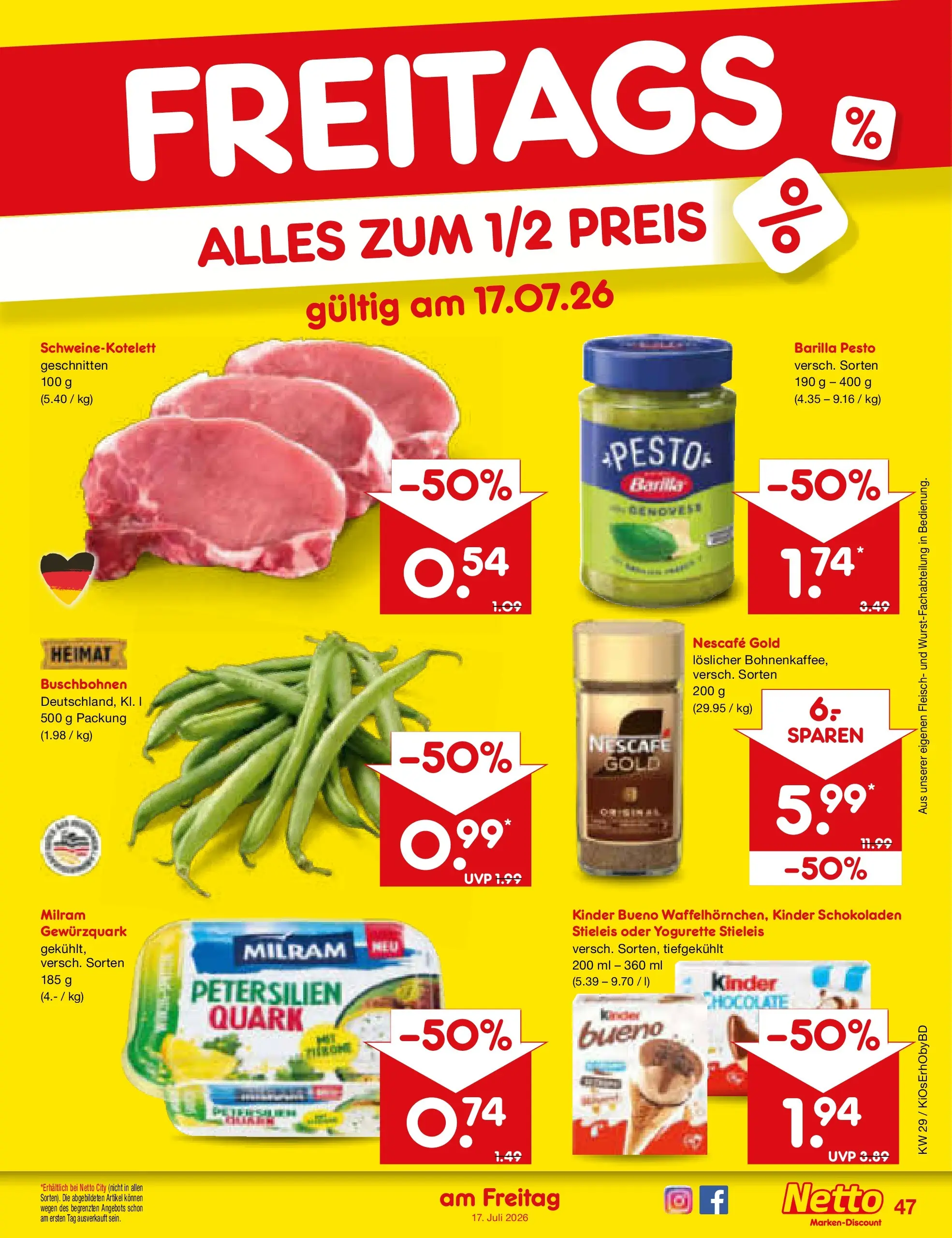 Netto Marken-Discount Prospekt Ergolding (ab 13.07.2026) ยป Angebote | Seite: 69 | Produkte: Nescafe, Quark, Milram, Nescafe gold Netto Marken-Discount Prospekt Ergolding (ab 13.07.2026) ยป Angebote | Seite: 69 | Produkte: Nescafe, Quark, Milram, Nescafe gold