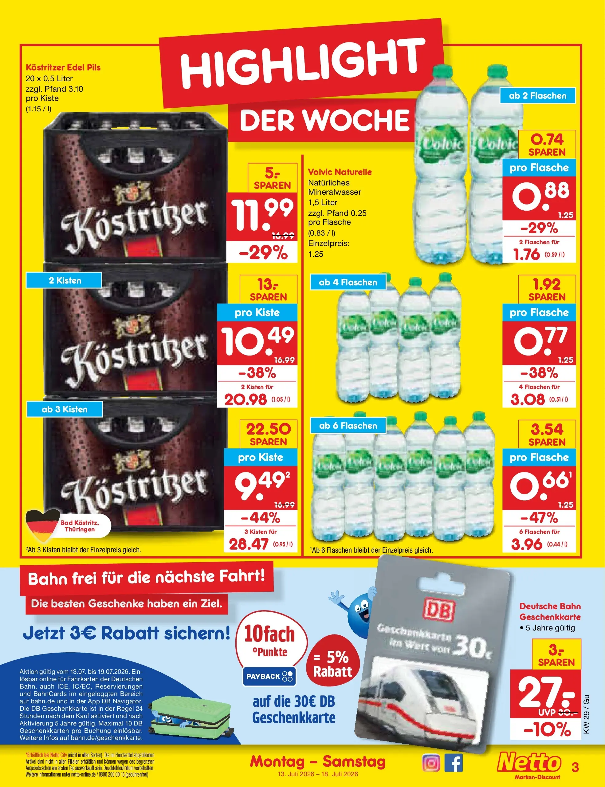 Netto Marken-Discount Prospekt Augustusburg (ab 13.07.2026) ยป Angebote | Seite: 3 | Produkte: Kostritzer, Bad, Pils, Mineralwasser Netto Marken-Discount Prospekt Augustusburg (ab 13.07.2026) ยป Angebote | Seite: 3 | Produkte: Kostritzer, Bad, Pils, Mineralwasser