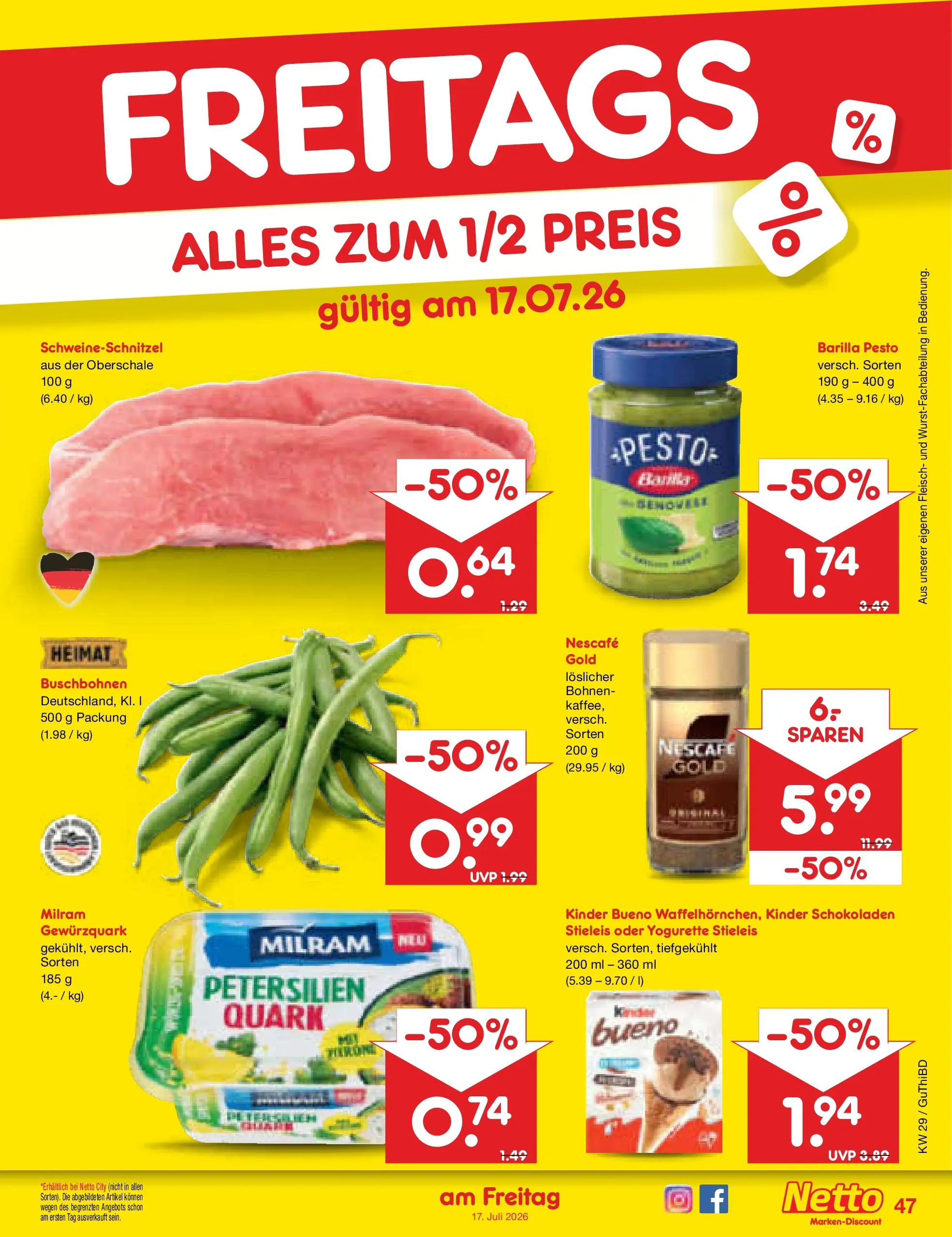 Netto Marken-Discount Prospekt Thiendorf (ab 13.07.2026) ยป Angebote | Seite: 69 | Produkte: Nescafe, Barilla pesto, Milram, Fleisch Netto Marken-Discount Prospekt Thiendorf (ab 13.07.2026) ยป Angebote | Seite: 69 | Produkte: Nescafe, Barilla pesto, Milram, Fleisch