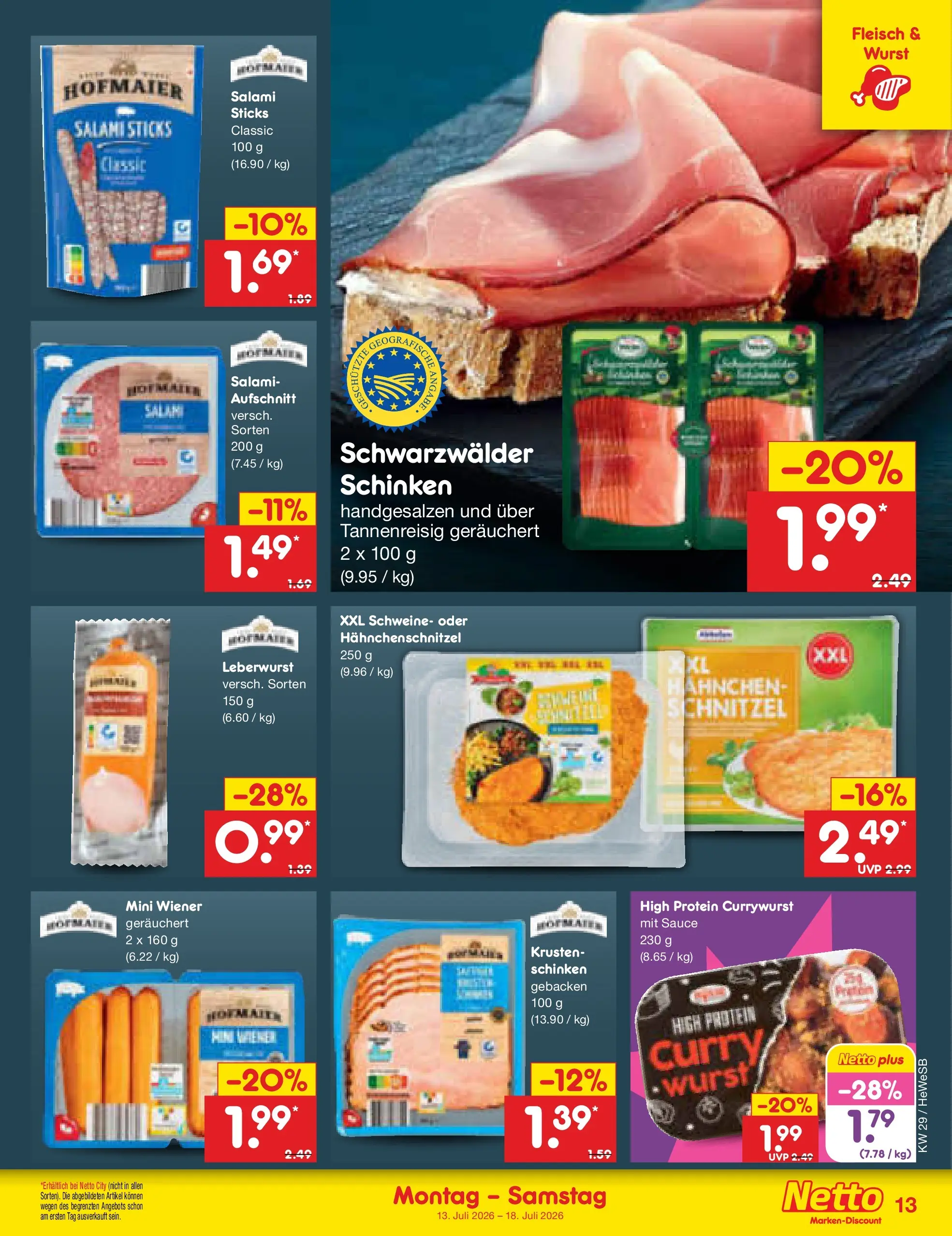 Netto Marken-Discount Prospekt Hamburg (ab 13.07.2026) ยป Angebote | Seite: 15 | Produkte: Wurst, Salami, Schinken, Fleisch Netto Marken-Discount Prospekt Hamburg (ab 13.07.2026) ยป Angebote | Seite: 15 | Produkte: Wurst, Salami, Schinken, Fleisch