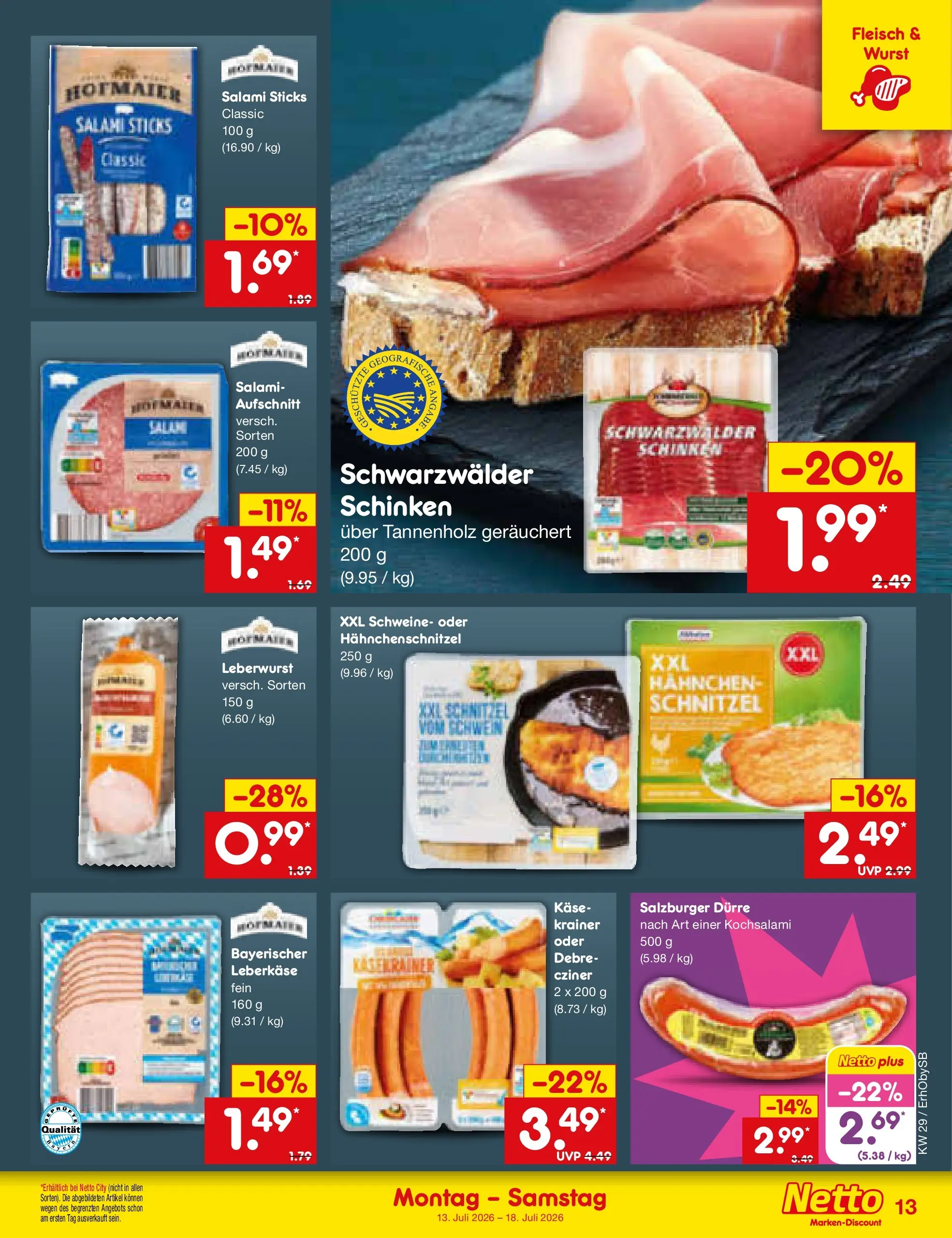 Netto Marken-Discount Prospekt München (ab 13.07.2026) » Angebote | Seite: 15 | Produkte: Hahnchen, Käse, Wurst, Salami Netto Marken-Discount Prospekt München (ab 13.07.2026) » Angebote | Seite: 15 | Produkte: Hahnchen, Käse, Wurst, Salami