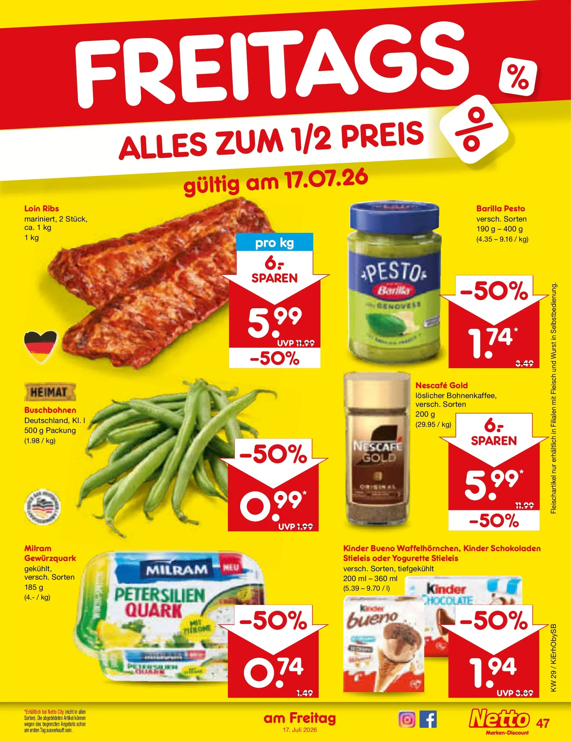 Netto Marken-Discount Prospekt München (ab 13.07.2026) » Angebote | Seite: 69 | Produkte: Nescafe, Kinder bueno, Milram, Wurst Netto Marken-Discount Prospekt München (ab 13.07.2026) » Angebote | Seite: 69 | Produkte: Nescafe, Kinder bueno, Milram, Wurst