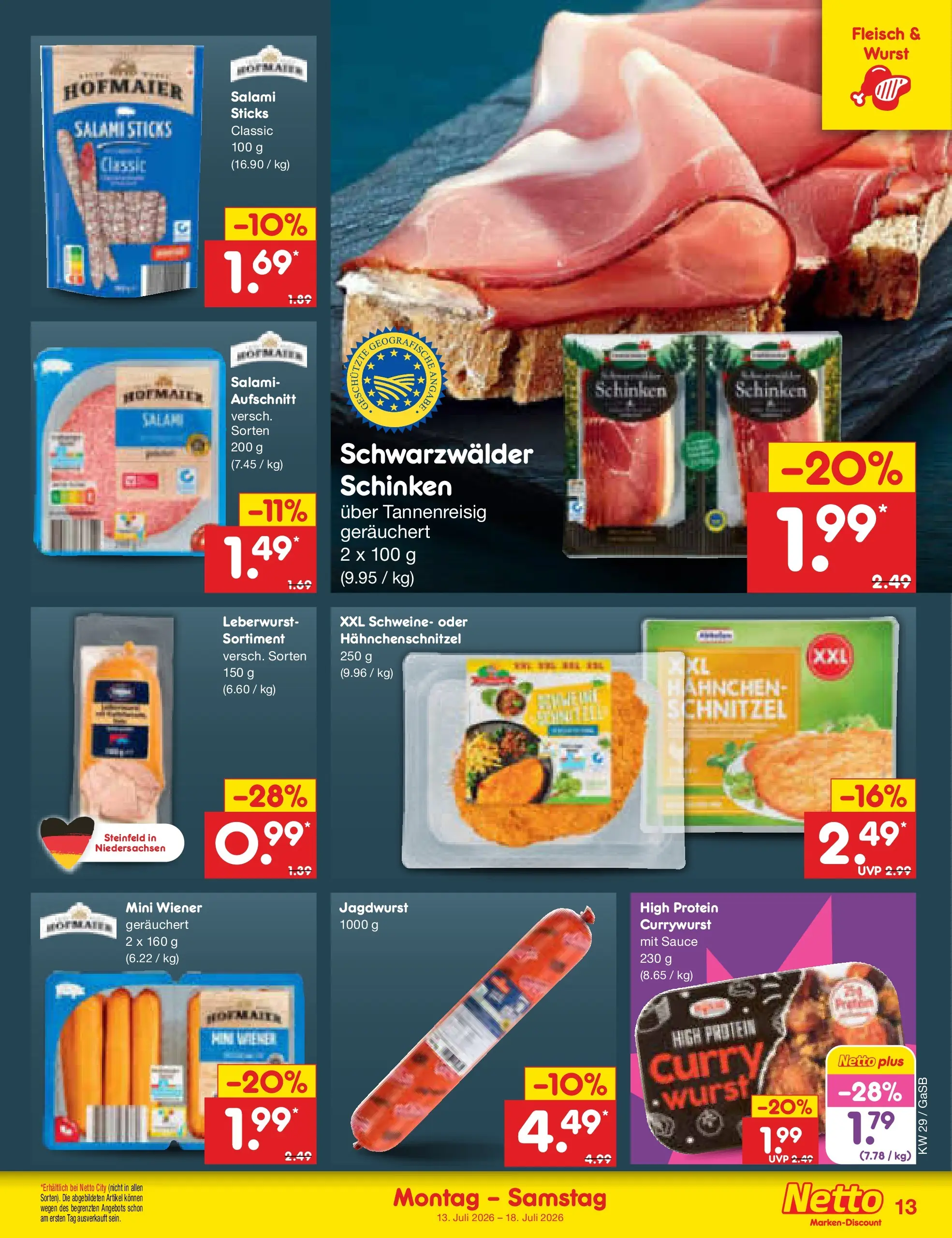 Netto Marken-Discount Prospekt Oldenburg (ab 13.07.2026) ยป Angebote | Seite: 15 | Produkte: Wurst, Salami, Schinken, Fleisch Netto Marken-Discount Prospekt Oldenburg (ab 13.07.2026) ยป Angebote | Seite: 15 | Produkte: Wurst, Salami, Schinken, Fleisch