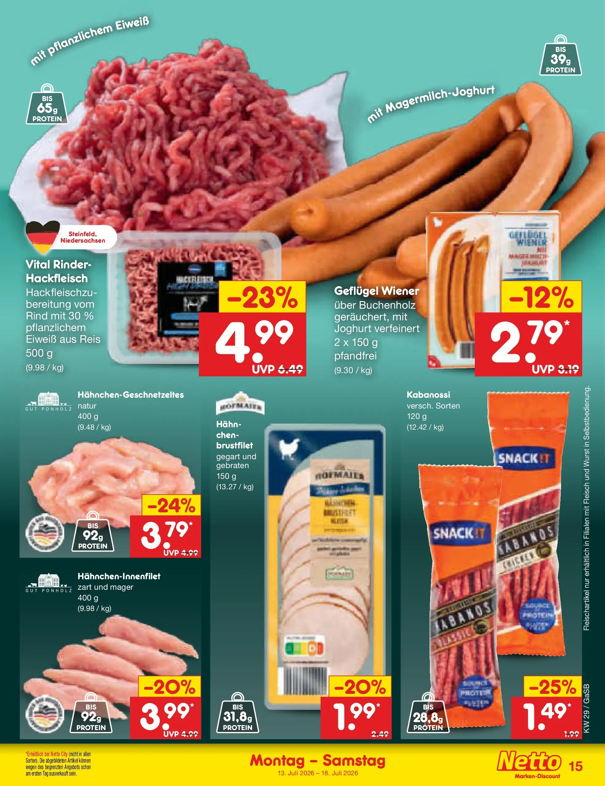 Netto Marken-Discount Prospekt Oldenburg (ab 13.07.2026) ยป Angebote | Seite: 19 | Produkte: Joghurt, Wurst, Fleisch, Hackfleisch Netto Marken-Discount Prospekt Oldenburg (ab 13.07.2026) ยป Angebote | Seite: 19 | Produkte: Joghurt, Wurst, Fleisch, Hackfleisch