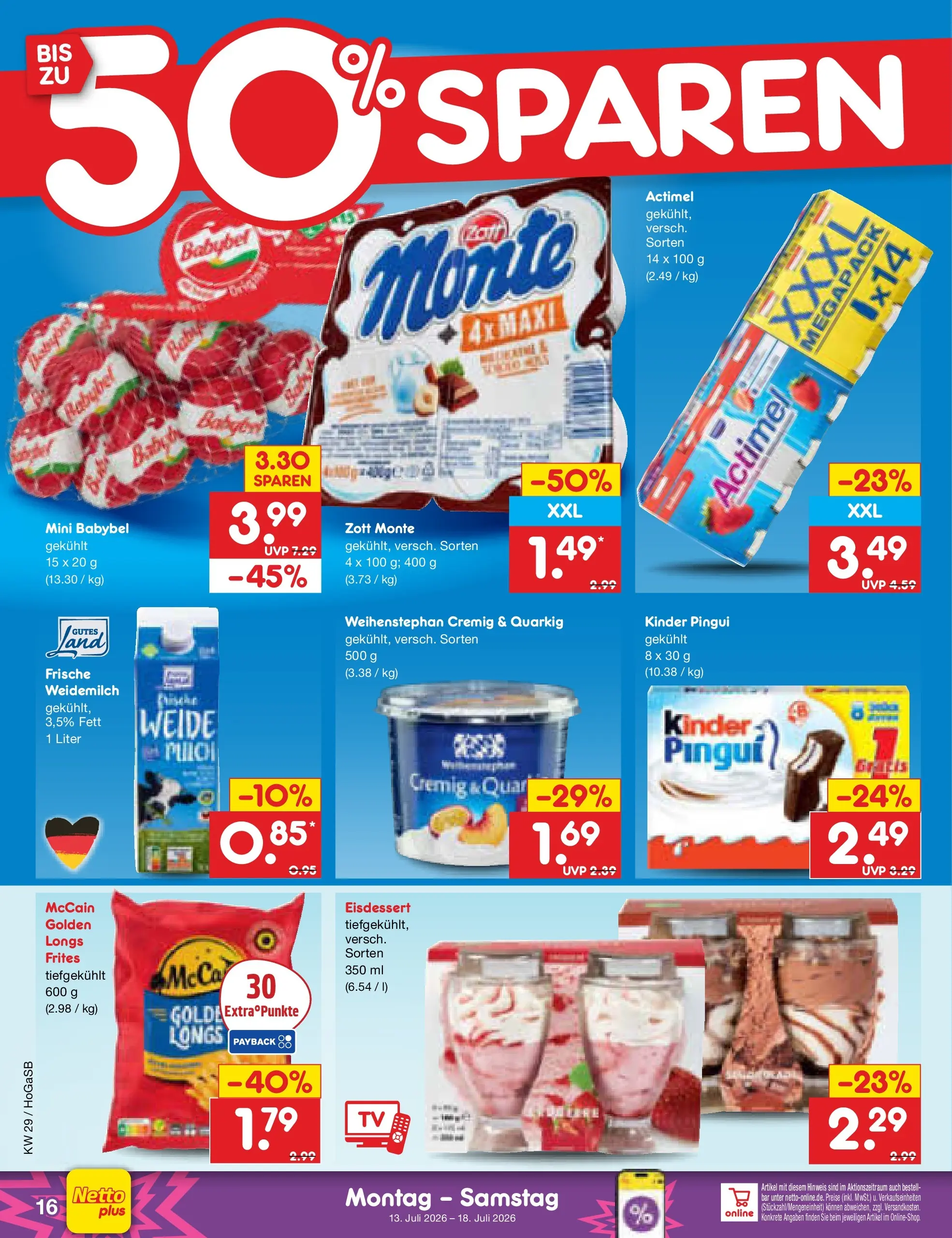 Netto Marken-Discount Prospekt Hannover (ab 13.07.2026) ยป Angebote | Seite: 20 | Produkte: Actimel, McCain, Babybel Netto Marken-Discount Prospekt Hannover (ab 13.07.2026) ยป Angebote | Seite: 20 | Produkte: Actimel, McCain, Babybel