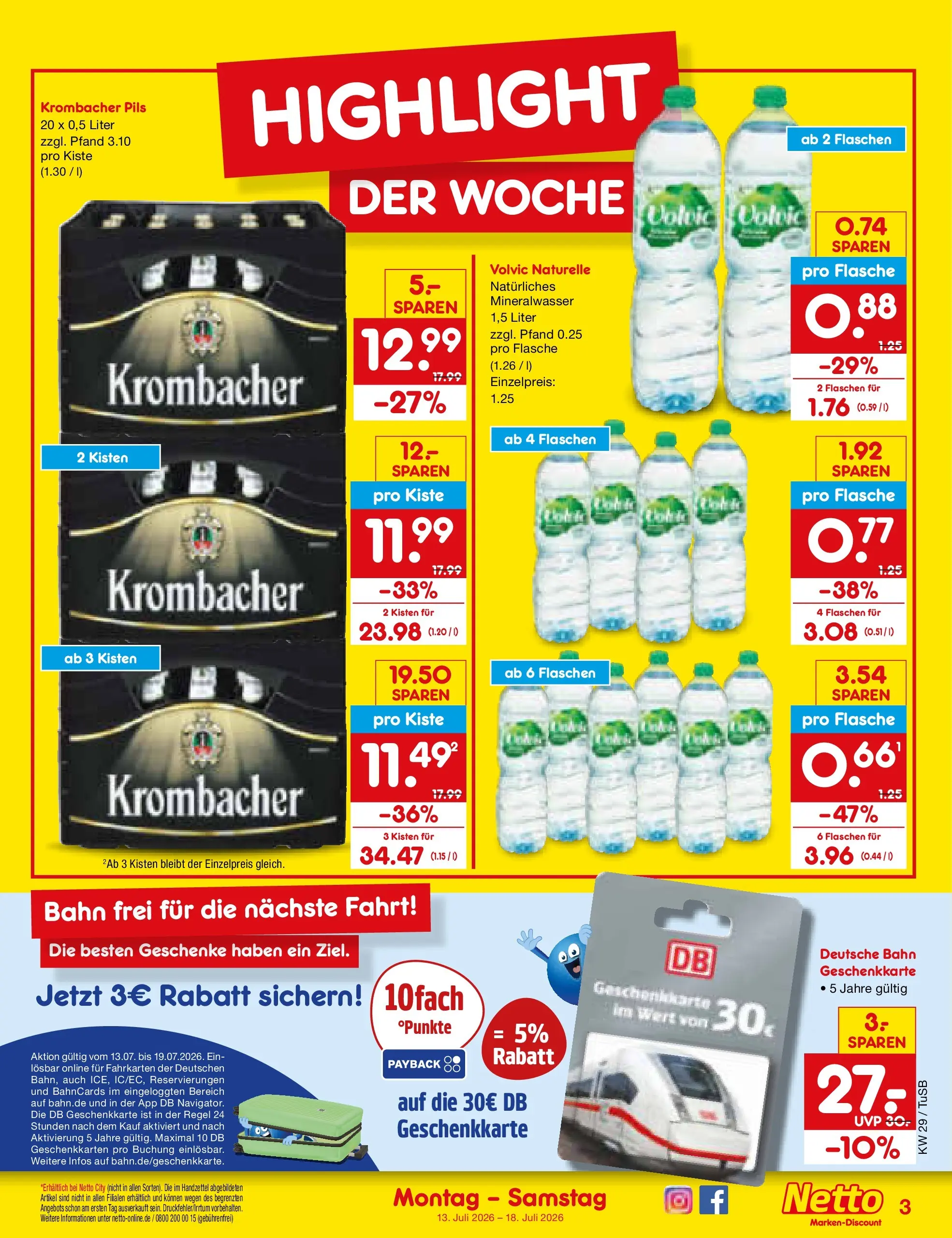 Netto Marken-Discount Prospekt Sindelfingen (ab 13.07.2026) ยป Angebote | Seite: 3 | Produkte: Pils, Mineralwasser, Krombacher, Volvic Netto Marken-Discount Prospekt Sindelfingen (ab 13.07.2026) ยป Angebote | Seite: 3 | Produkte: Pils, Mineralwasser, Krombacher, Volvic