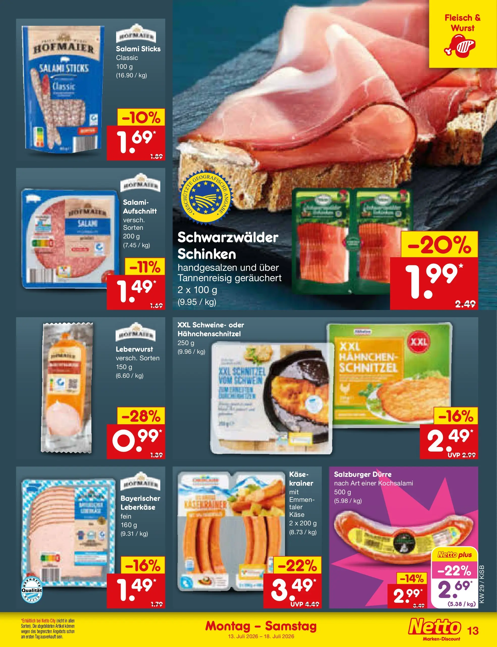 Netto Marken-Discount Prospekt Nürnberg (ab 13.07.2026) » Angebote | Seite: 15 | Produkte: Hahnchen, Salami, Schinken, Fleisch Netto Marken-Discount Prospekt Nürnberg (ab 13.07.2026) » Angebote | Seite: 15 | Produkte: Hahnchen, Salami, Schinken, Fleisch