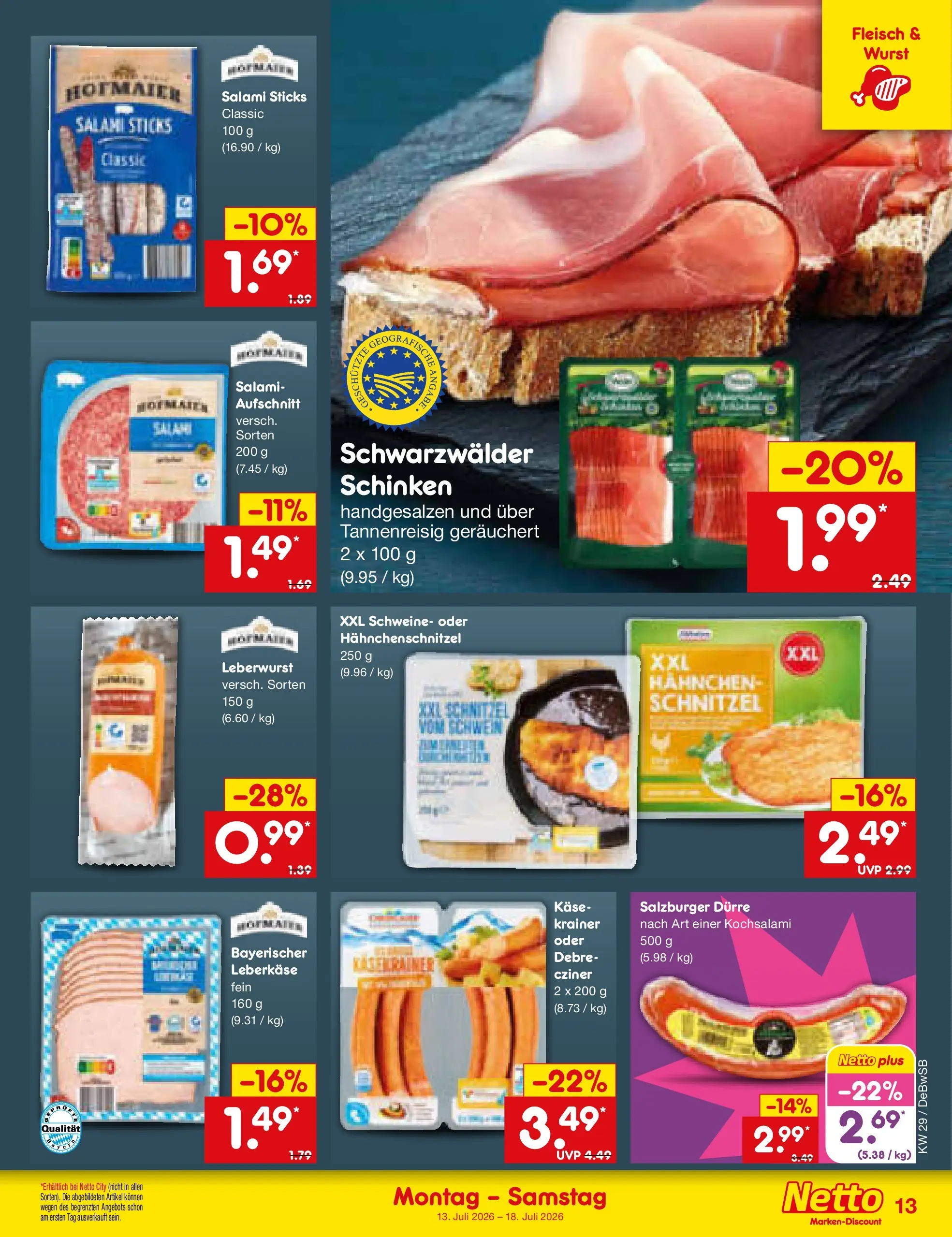 Netto Marken-Discount Prospekt Waiblingen-Bittenfeld (ab 13.07.2026) » Angebote | Seite: 15 | Produkte: Hahnchen, Käse, Schnitzel, Salami