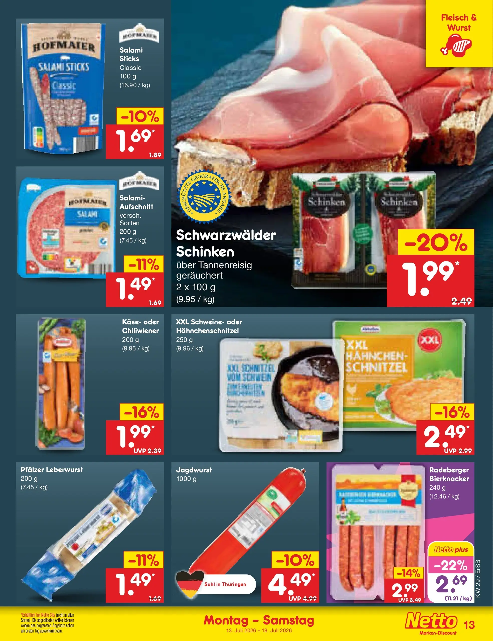 Netto Marken-Discount Prospekt Naumburg (ab 13.07.2026) ยป Angebote | Seite: 15 | Produkte: Hahnchen, Kรคse, Salami, Fleisch Netto Marken-Discount Prospekt Naumburg (ab 13.07.2026) ยป Angebote | Seite: 15 | Produkte: Hahnchen, Kรคse, Salami, Fleisch