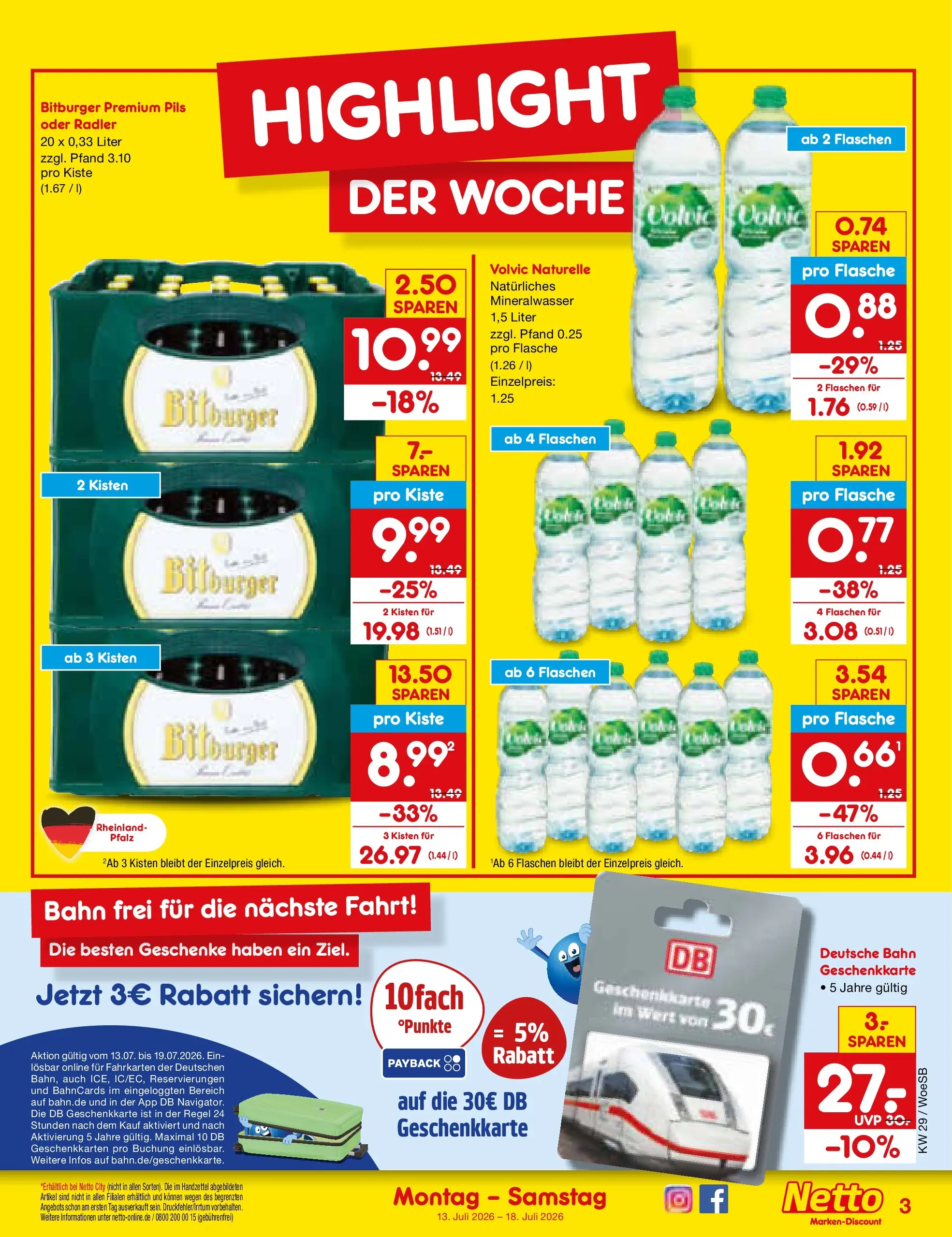 Netto Marken-Discount Prospekt Leonberg (ab 13.07.2026) ยป Angebote | Seite: 3 | Produkte: Bitburger, Pils, Mineralwasser, Volvic Netto Marken-Discount Prospekt Leonberg (ab 13.07.2026) ยป Angebote | Seite: 3 | Produkte: Bitburger, Pils, Mineralwasser, Volvic
