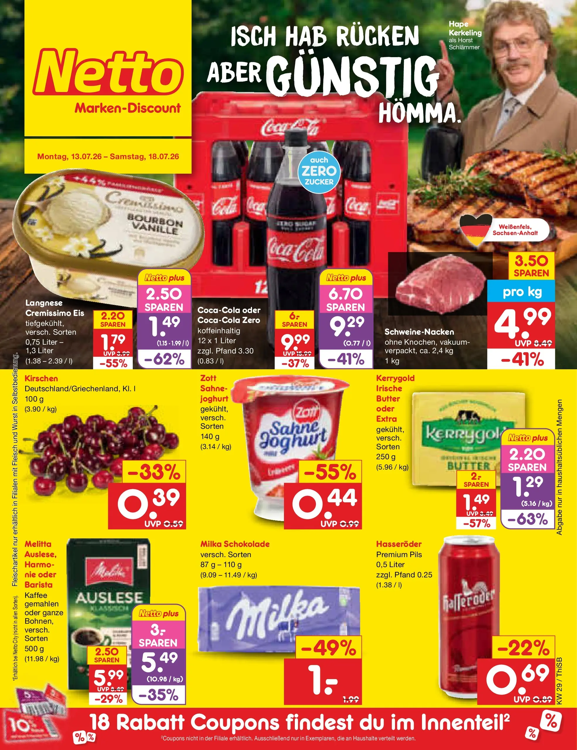 Netto Marken-Discount Prospekt Pirna (ab 13.07.2026) ยป Angebote | Seite: 1 | Produkte: Langnese, Cola, Kaffee, Schokolade Netto Marken-Discount Prospekt Pirna (ab 13.07.2026) ยป Angebote | Seite: 1 | Produkte: Langnese, Cola, Kaffee, Schokolade