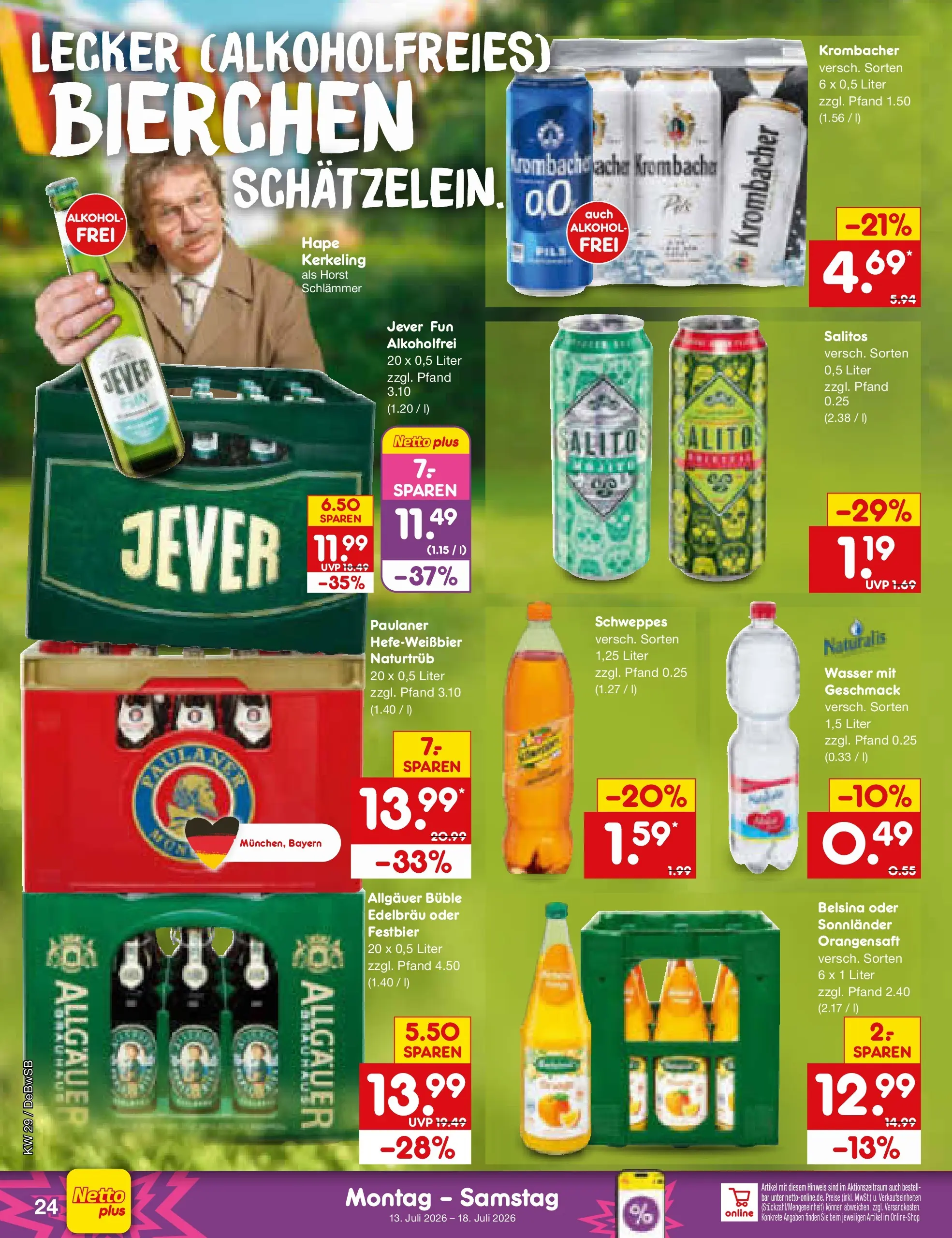 Netto Marken-Discount Prospekt Waiblingen-Bittenfeld (ab 13.07.2026) » Angebote | Seite: 32 | Produkte: Orangensaft, Schweppes, Wasser, Jever