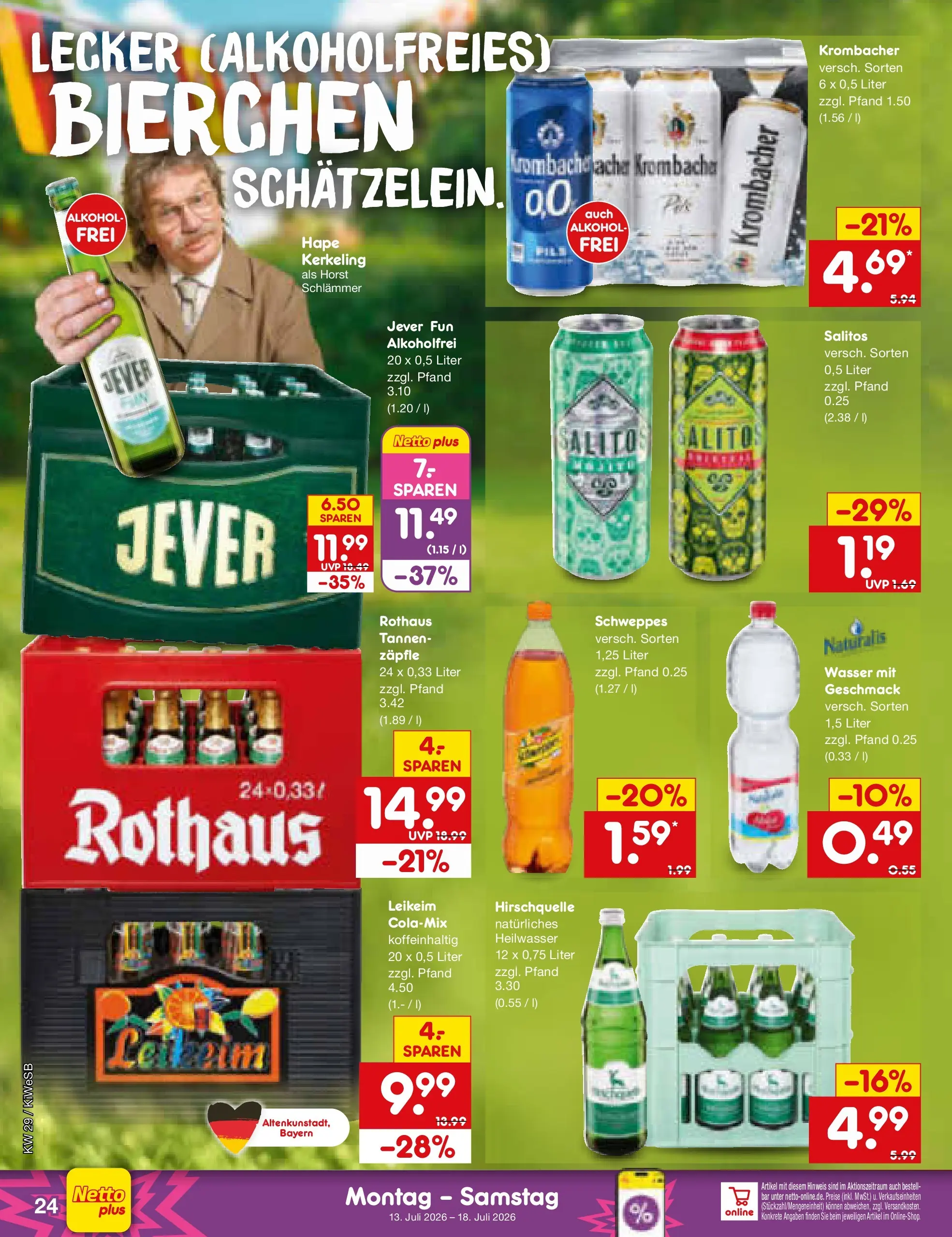 Netto Marken-Discount Prospekt Bad Friedrichshall (ab 13.07.2026) ยป Angebote | Seite: 32 | Produkte: Schweppes, Wasser, Jever, Krombacher Netto Marken-Discount Prospekt Bad Friedrichshall (ab 13.07.2026) ยป Angebote | Seite: 32 | Produkte: Schweppes, Wasser, Jever, Krombacher