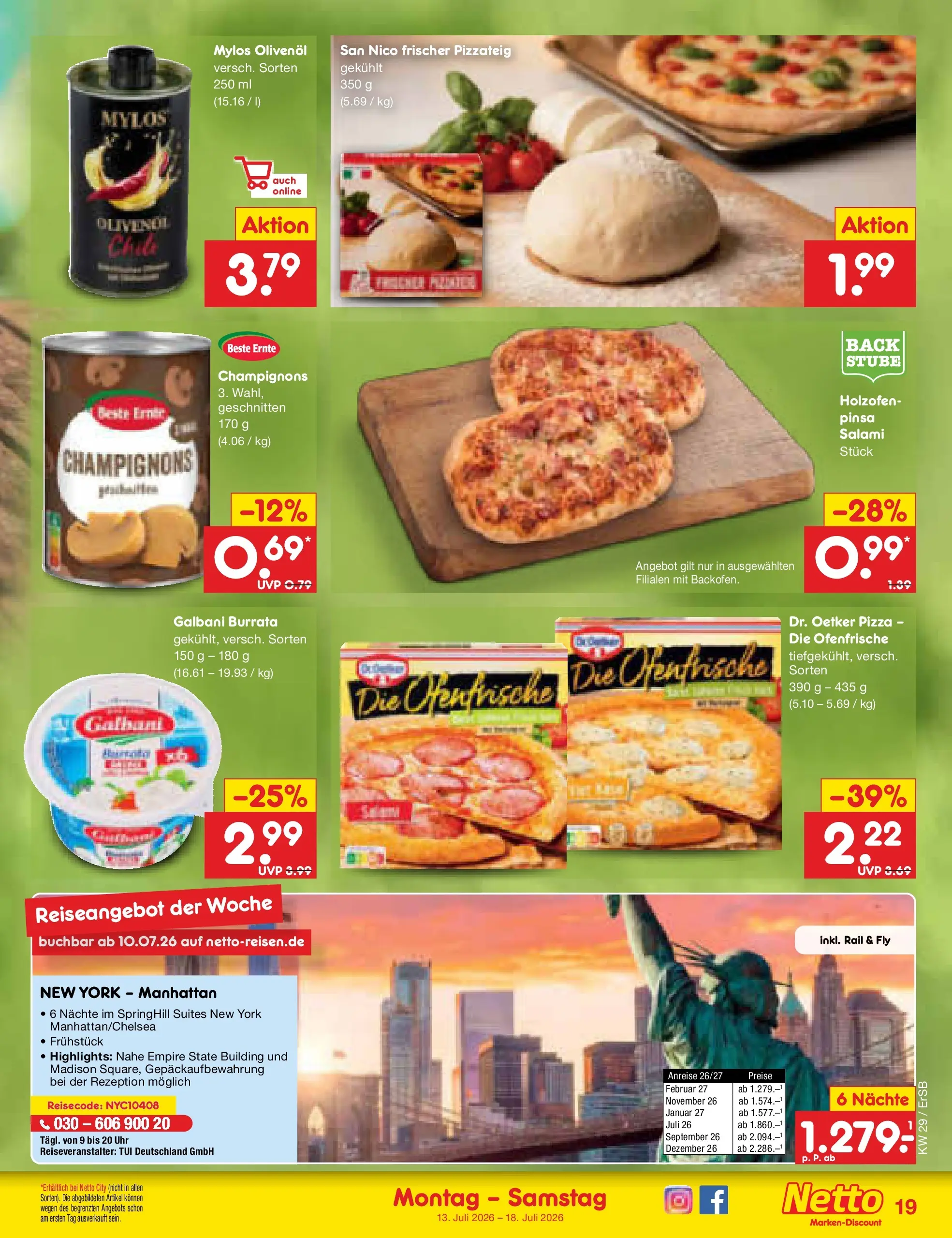 Netto Marken-Discount Prospekt Naumburg (ab 13.07.2026) ยป Angebote | Seite: 25 | Produkte: Olivenol, Champignons, Burrata, Salami Netto Marken-Discount Prospekt Naumburg (ab 13.07.2026) ยป Angebote | Seite: 25 | Produkte: Olivenol, Champignons, Burrata, Salami